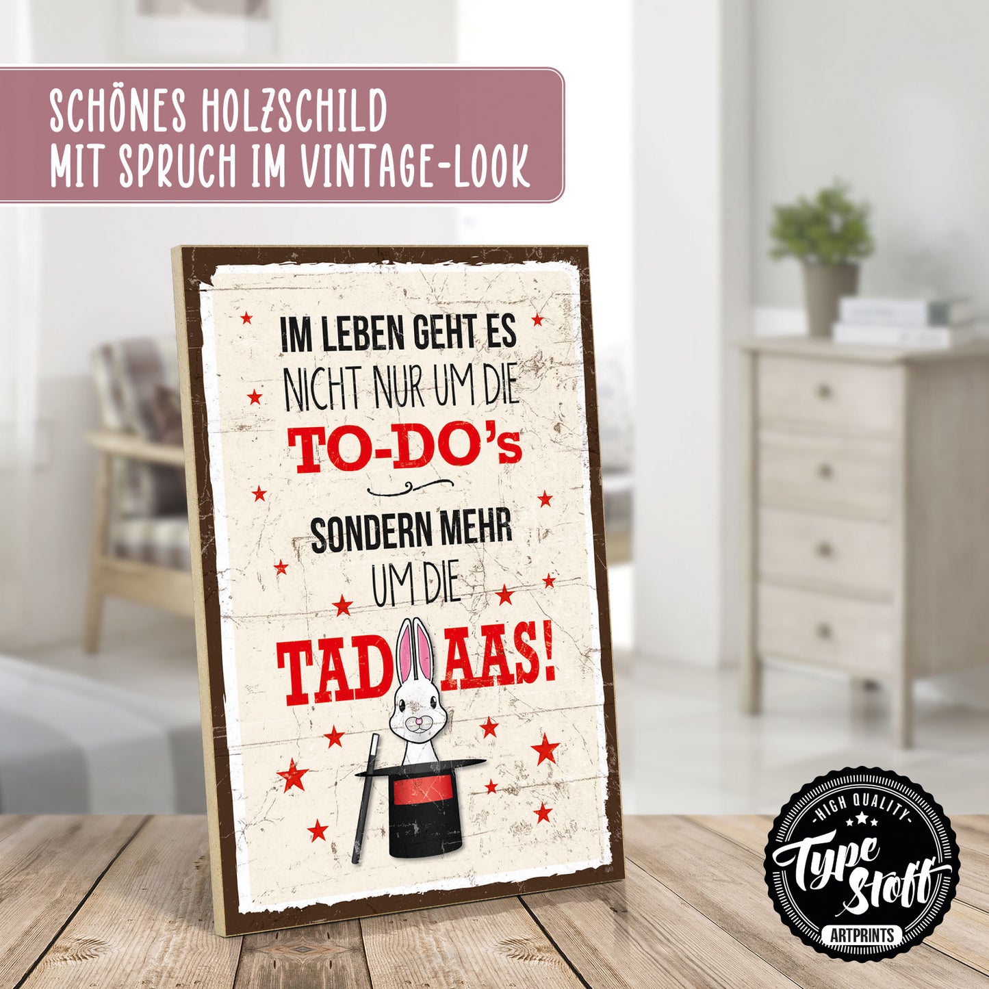 Holzschild mit Spruch - Hygge - To do und Tada – HS-GH-00849