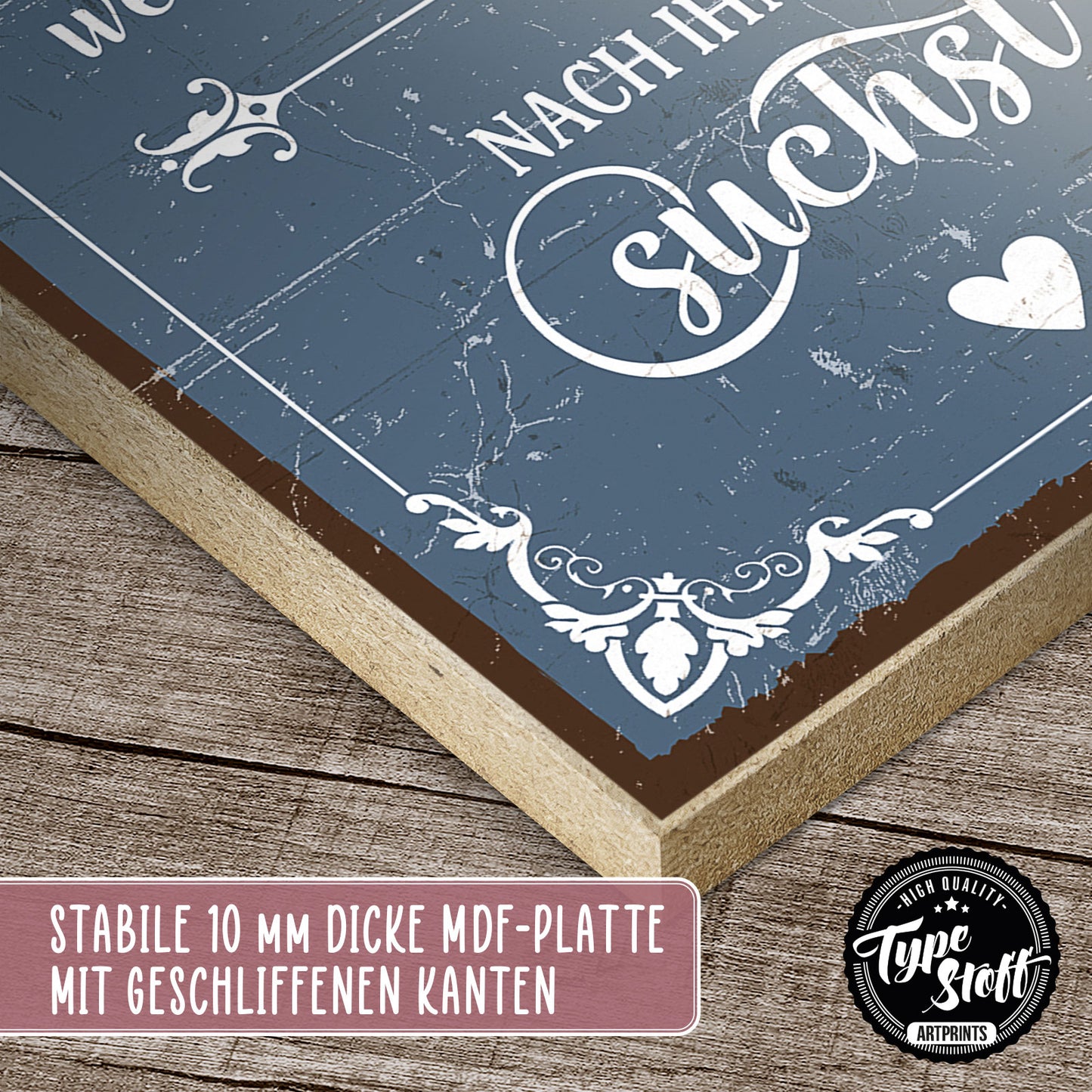 Holzschild mit Spruch - Freunde ohne zu Suchen – HS-GH-00879