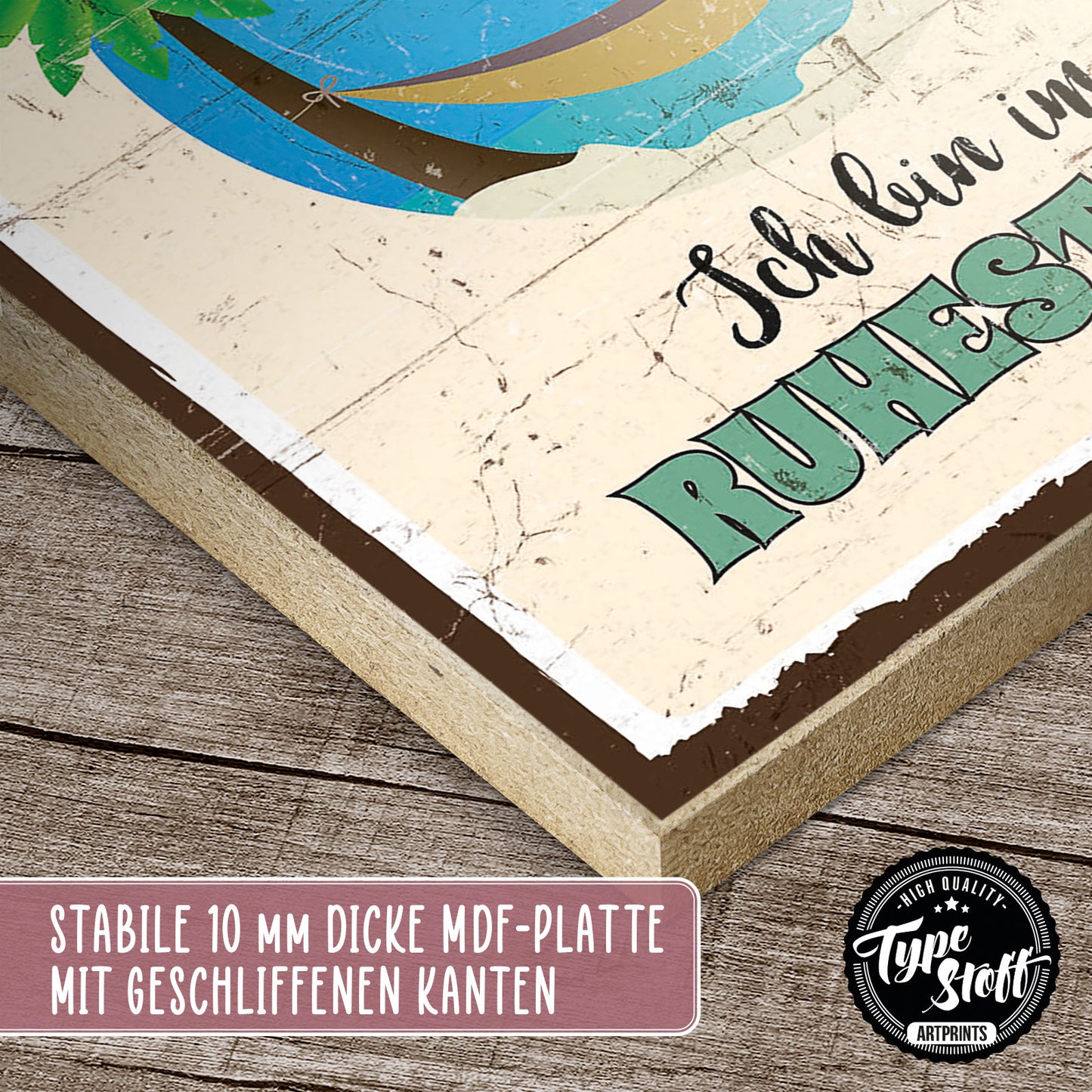 Holzschild mit Spruch - Ruhestand - Ich muss gar nichts – HS-GH-00886