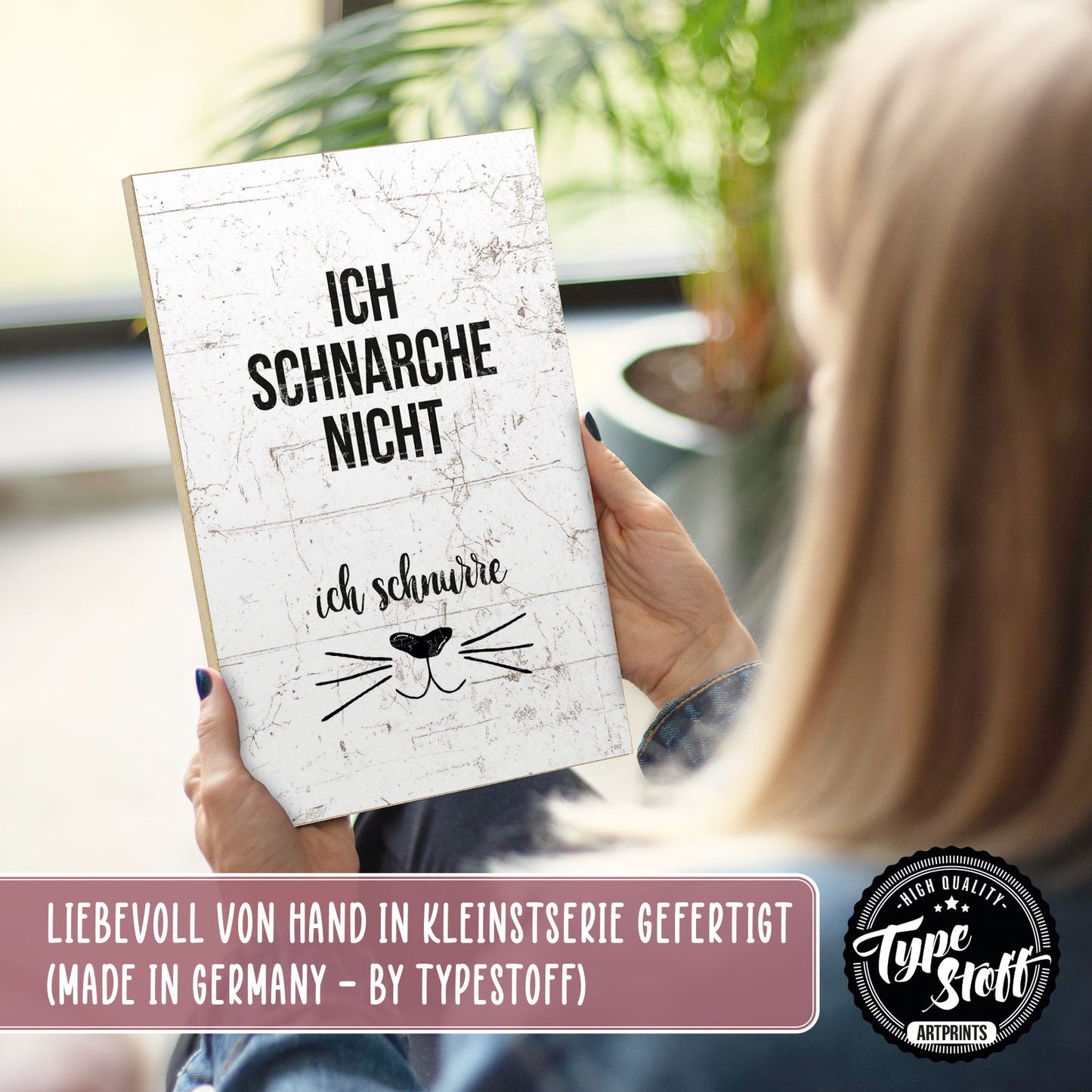 Holzschild mit Spruch - Ich schnarche nicht - ich schnurre – HS-GH-00887