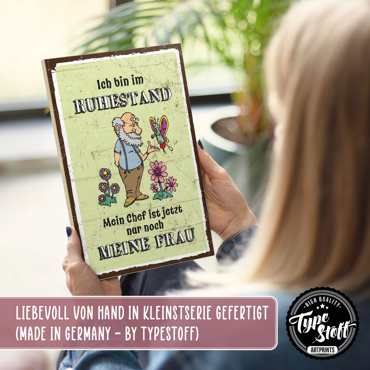 Holzschild mit Spruch - Ruhestand - Chef ist meine Frau – HS-GH-00891