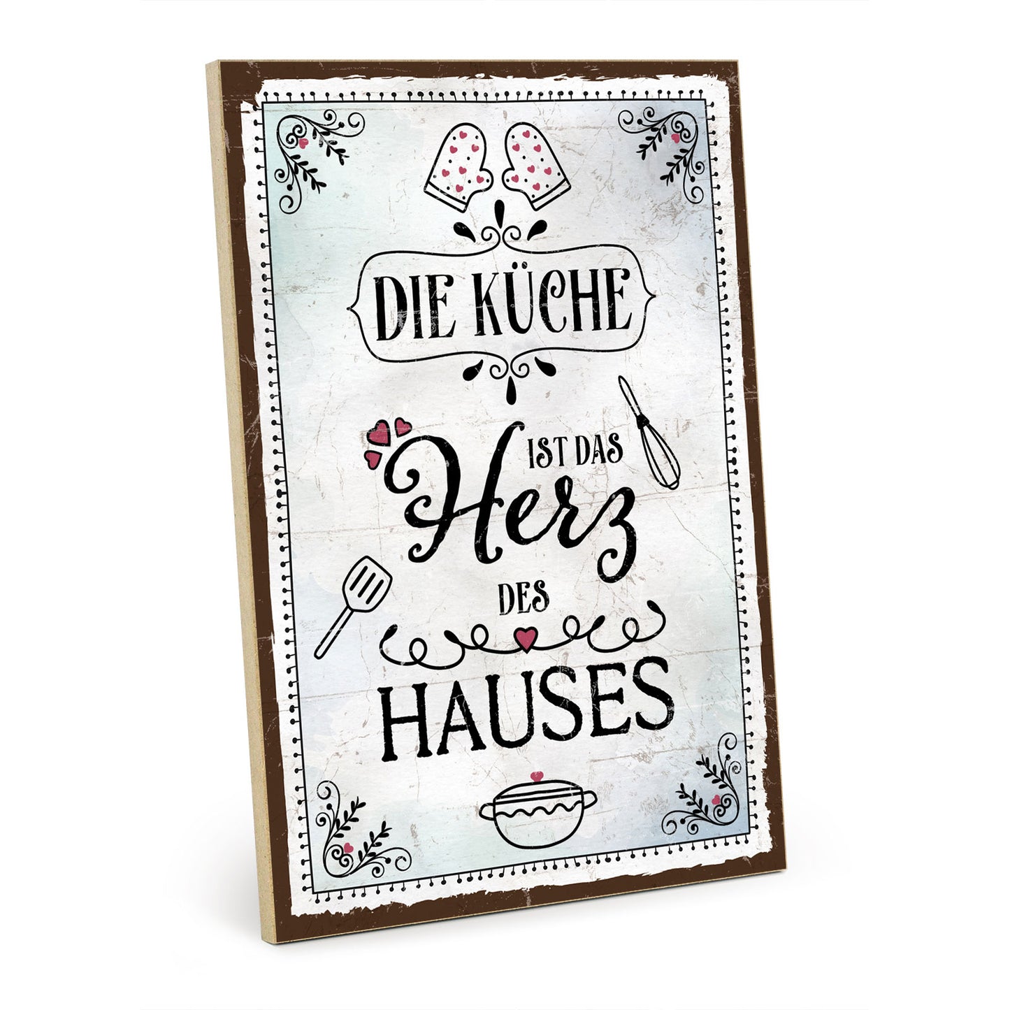 Holzschild mit Spruch - Die Küche ist das Herz des Hauses – HS-GH-00898