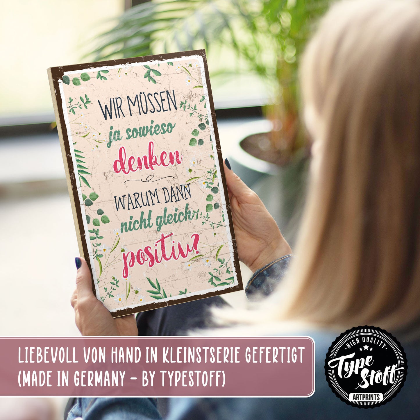 Holzschild mit Spruch - Hygge - Positiv denken – HS-GH-00900