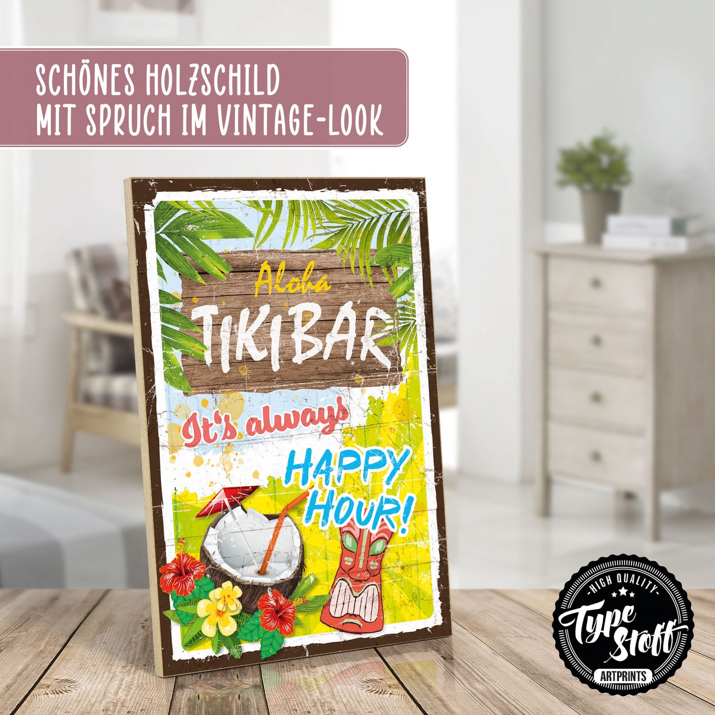 Holzschild mit Spruch - Aloha Tikibar - Happy Hour – HS-GH-00917