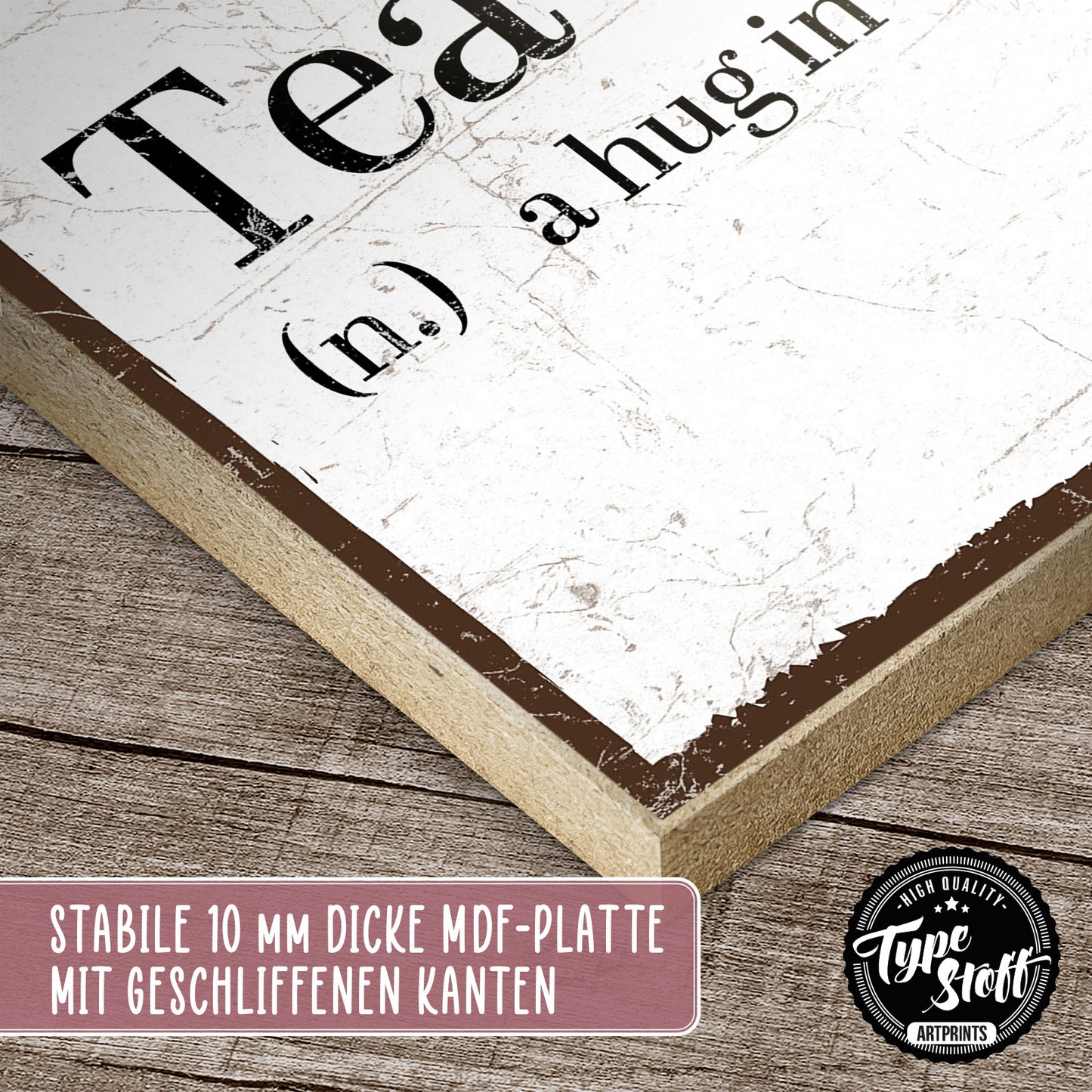 Holzschild mit Spruch - Tee - Tea a hug in a cup – HS-QN-00921