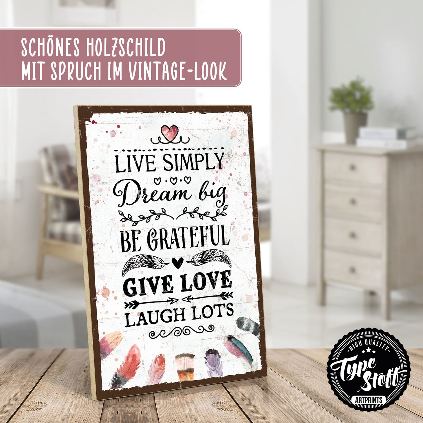 Holzschild mit Spruch - live simply - dream big – HS-GH-00933