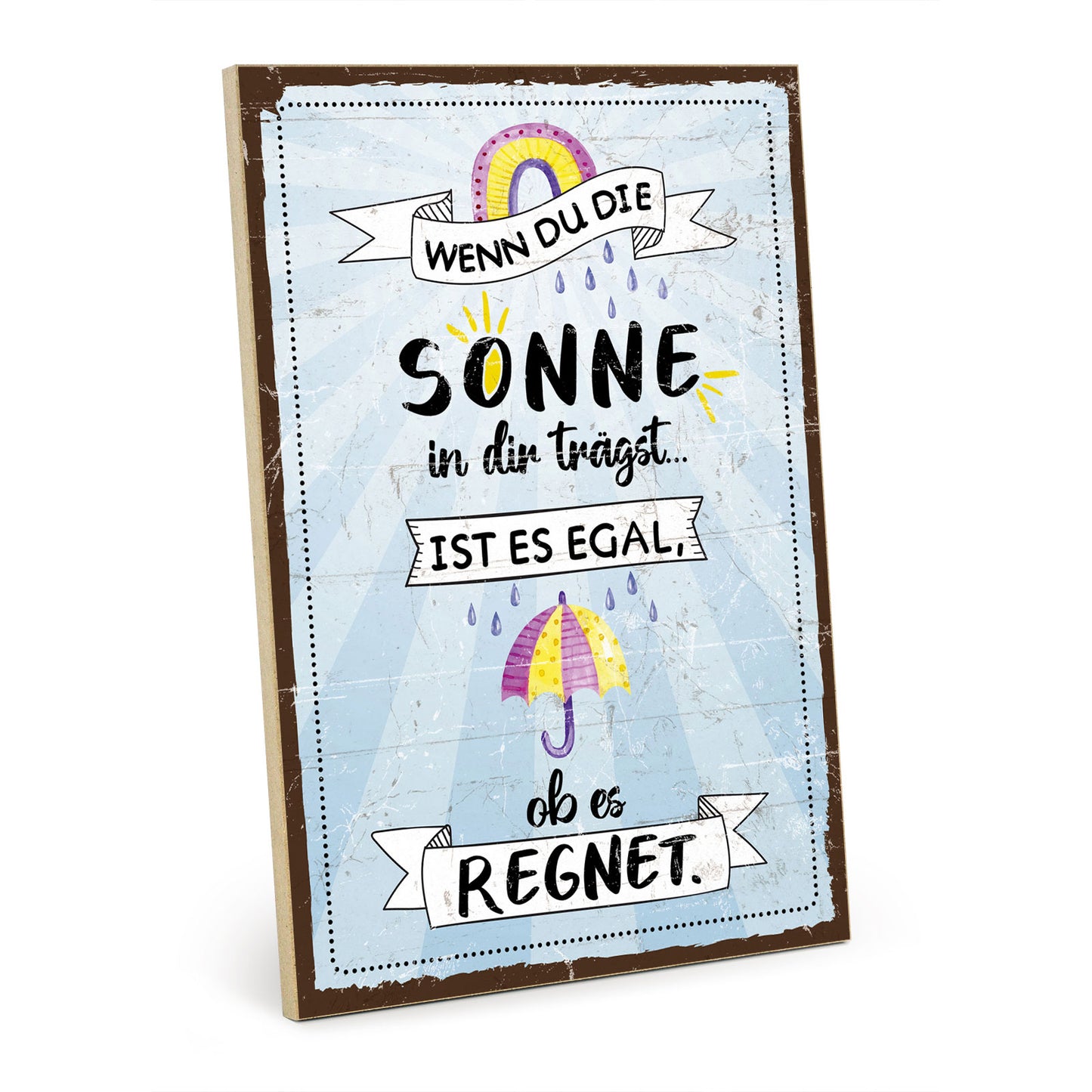 Holzschild mit Spruch - Hygge - Trage die Sonne in dir – HS-QN-00946