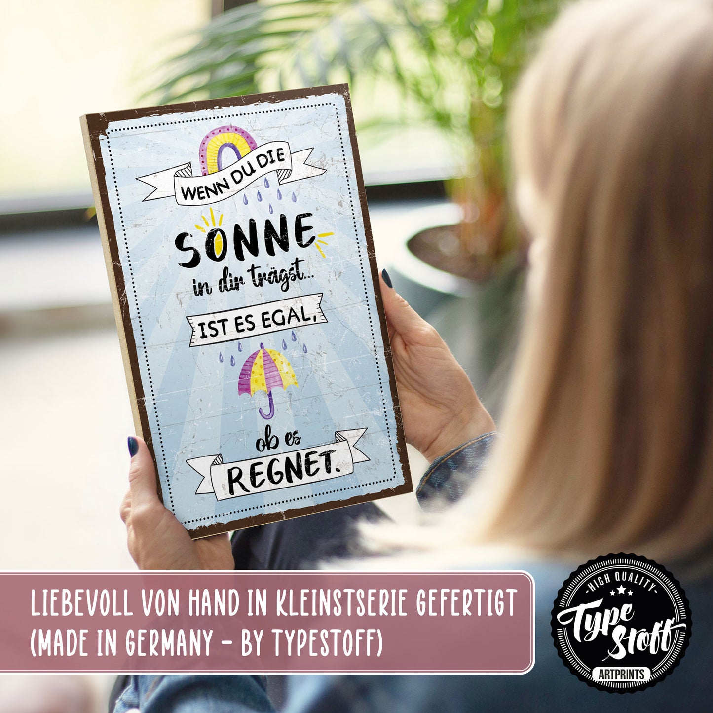 Holzschild mit Spruch - Hygge - Trage die Sonne in dir – HS-QN-00946