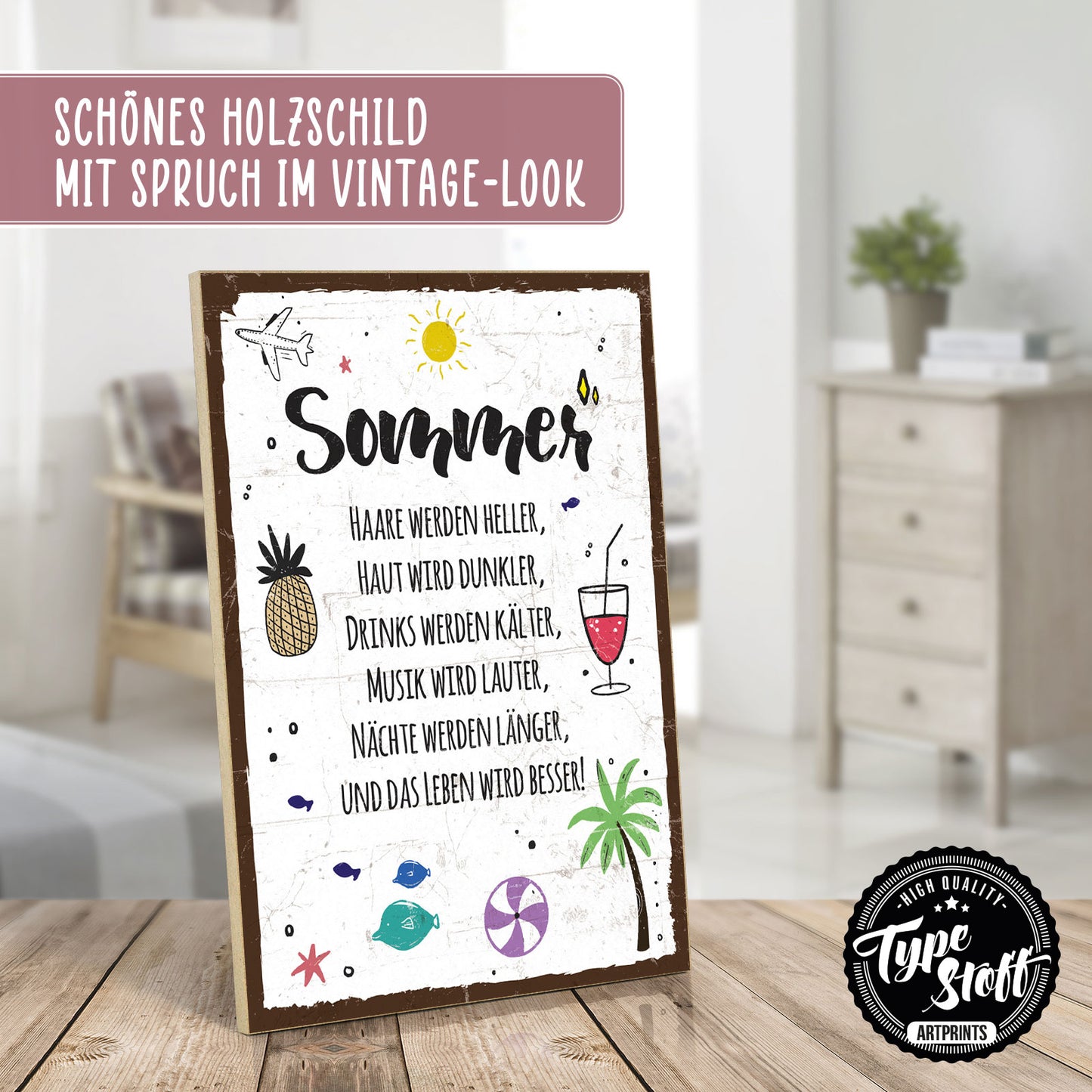 Holzschild mit Spruch - Hygge - Sommer – HS-GH-00959