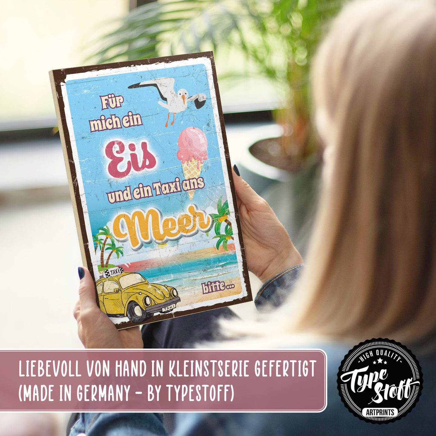Holzschild mit Spruch - Ein Eis und ein Taxi ans Meer – HS-GH-00977