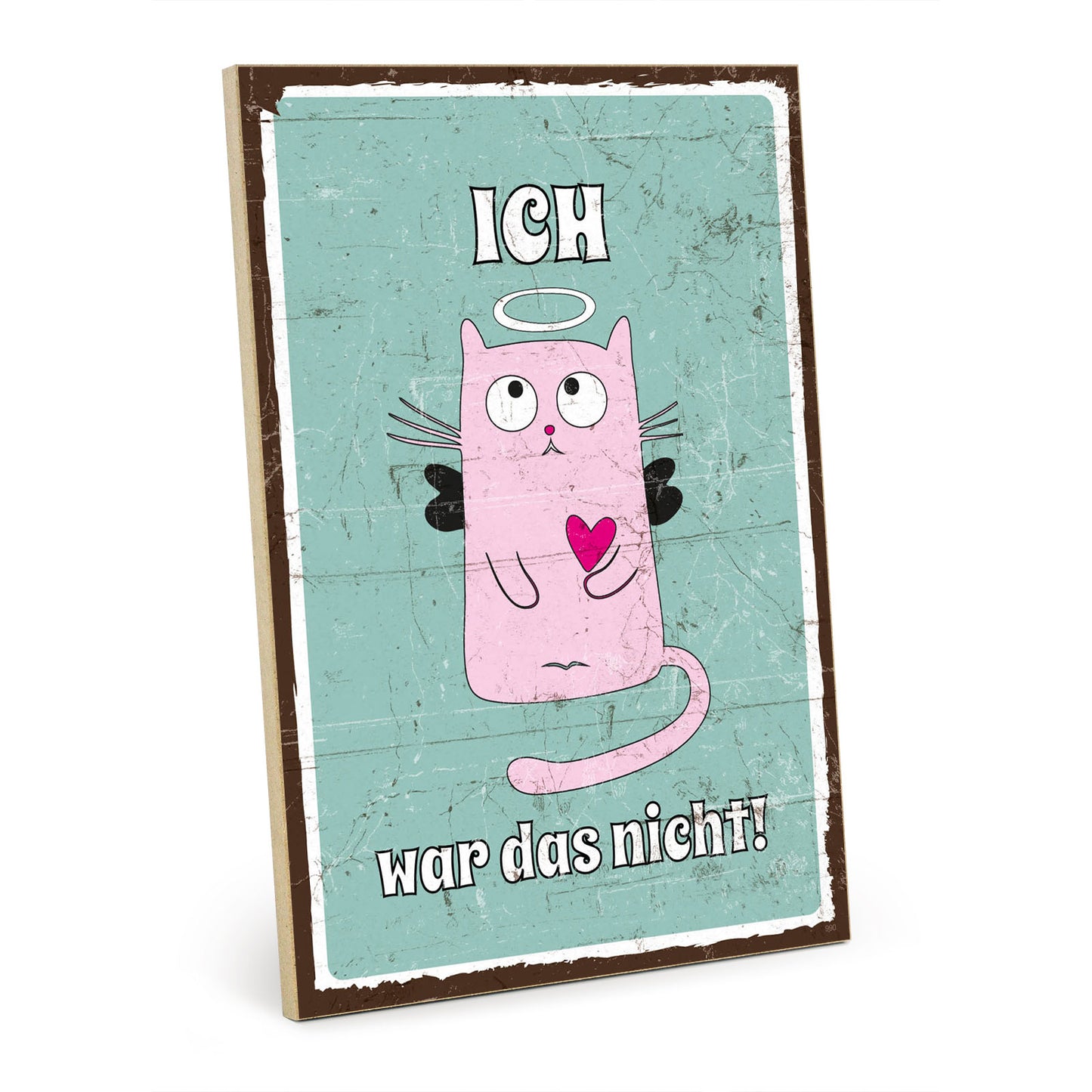 Holzschild mit Spruch - Ich war das nicht – HS-GH-00990