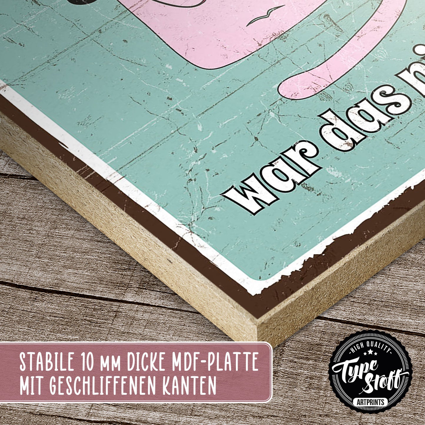 Holzschild mit Spruch - Ich war das nicht – HS-GH-00990