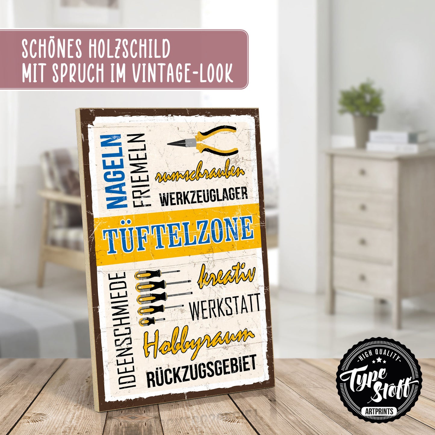 Holzschild mit Spruch - Werkstatt - Tüftelzone – HS-GH-00991