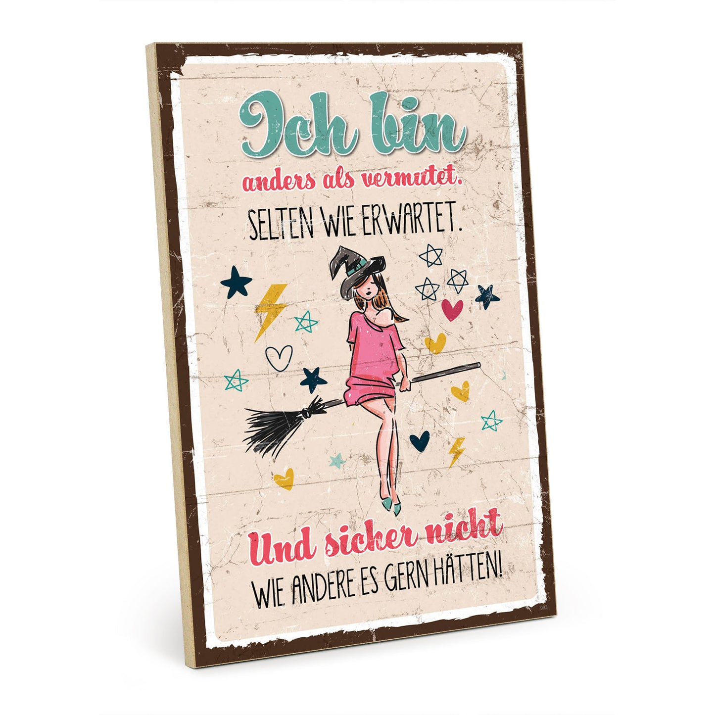 Holzschild mit Spruch - Ich bin anders – GH-00993
