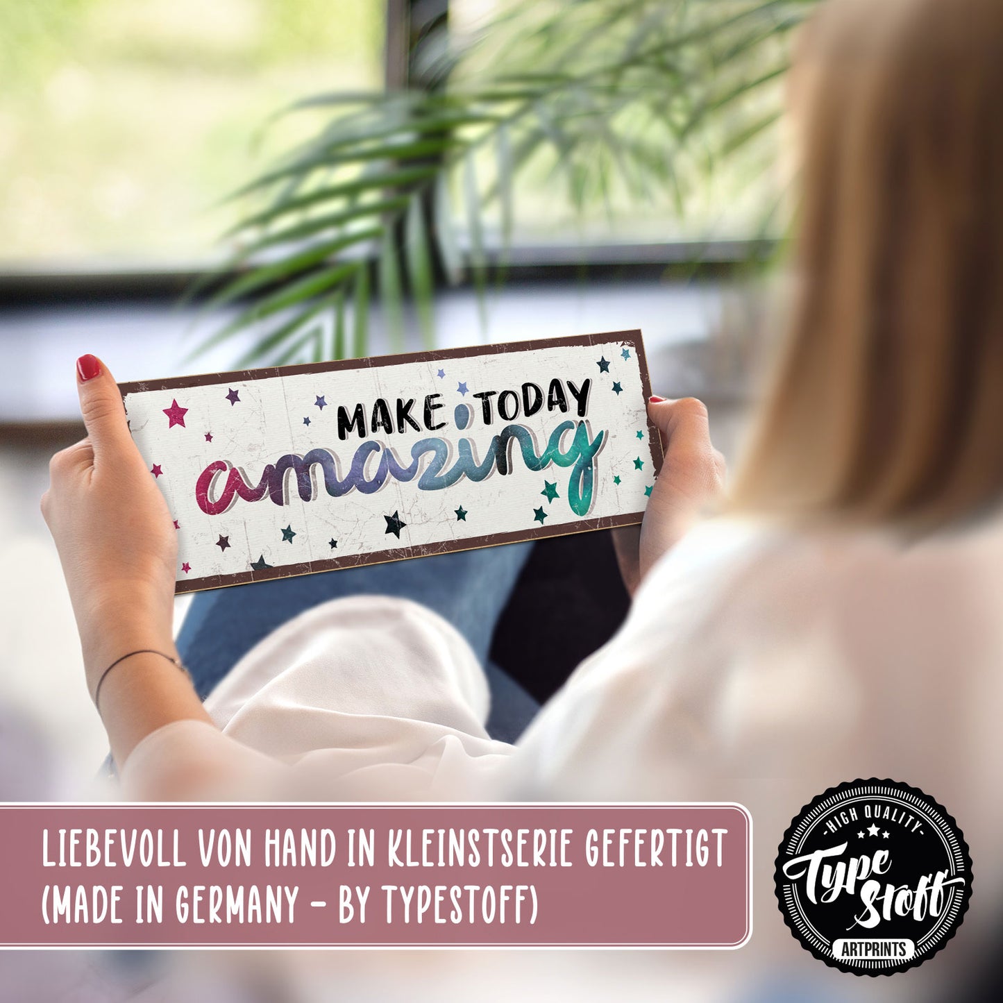 Holzschild mit Spruch - Hygge - Make today amazing – HS-KQ-01014
