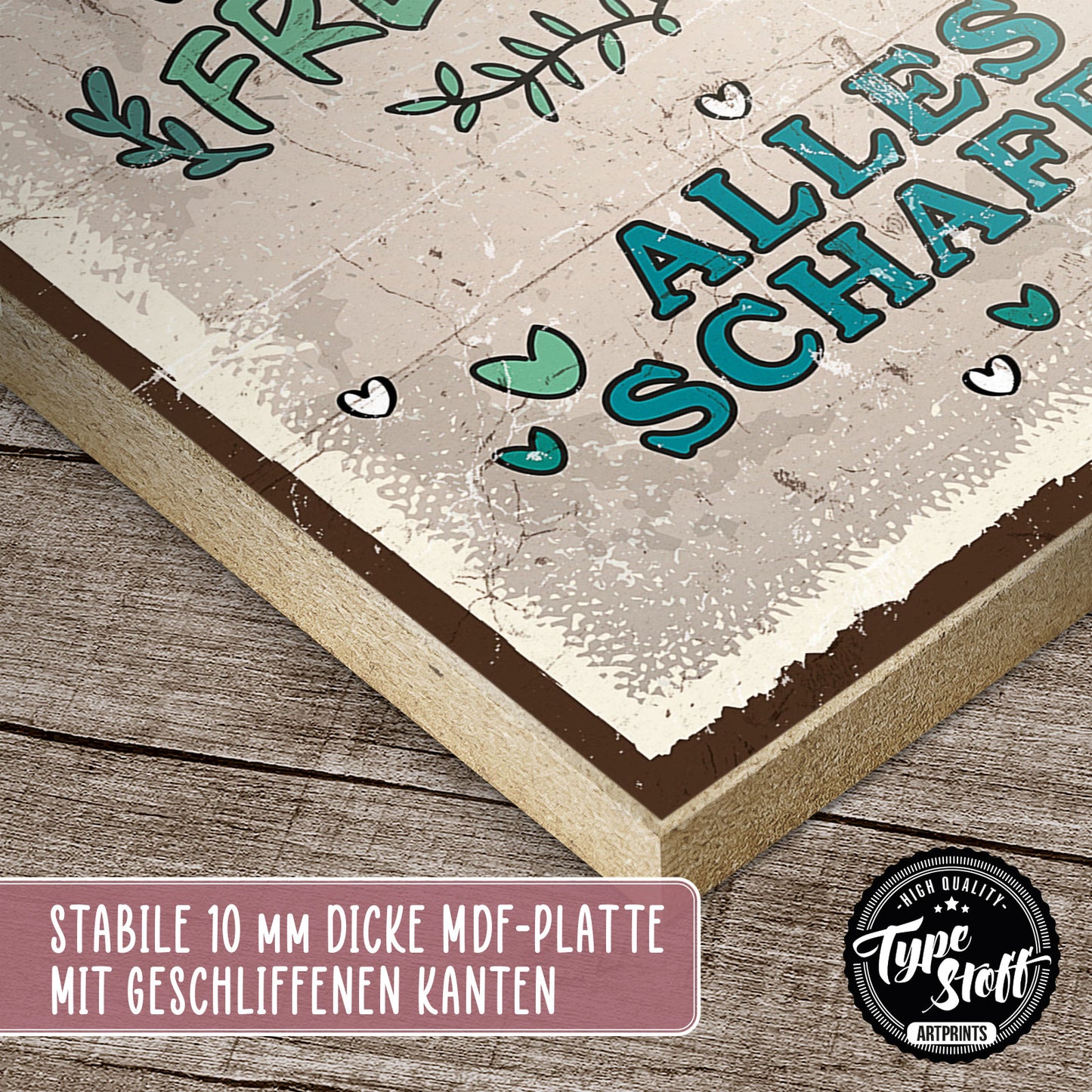 Holzschild mit Spruch - Mit Freunden schafft man alles – HS-GH-01026