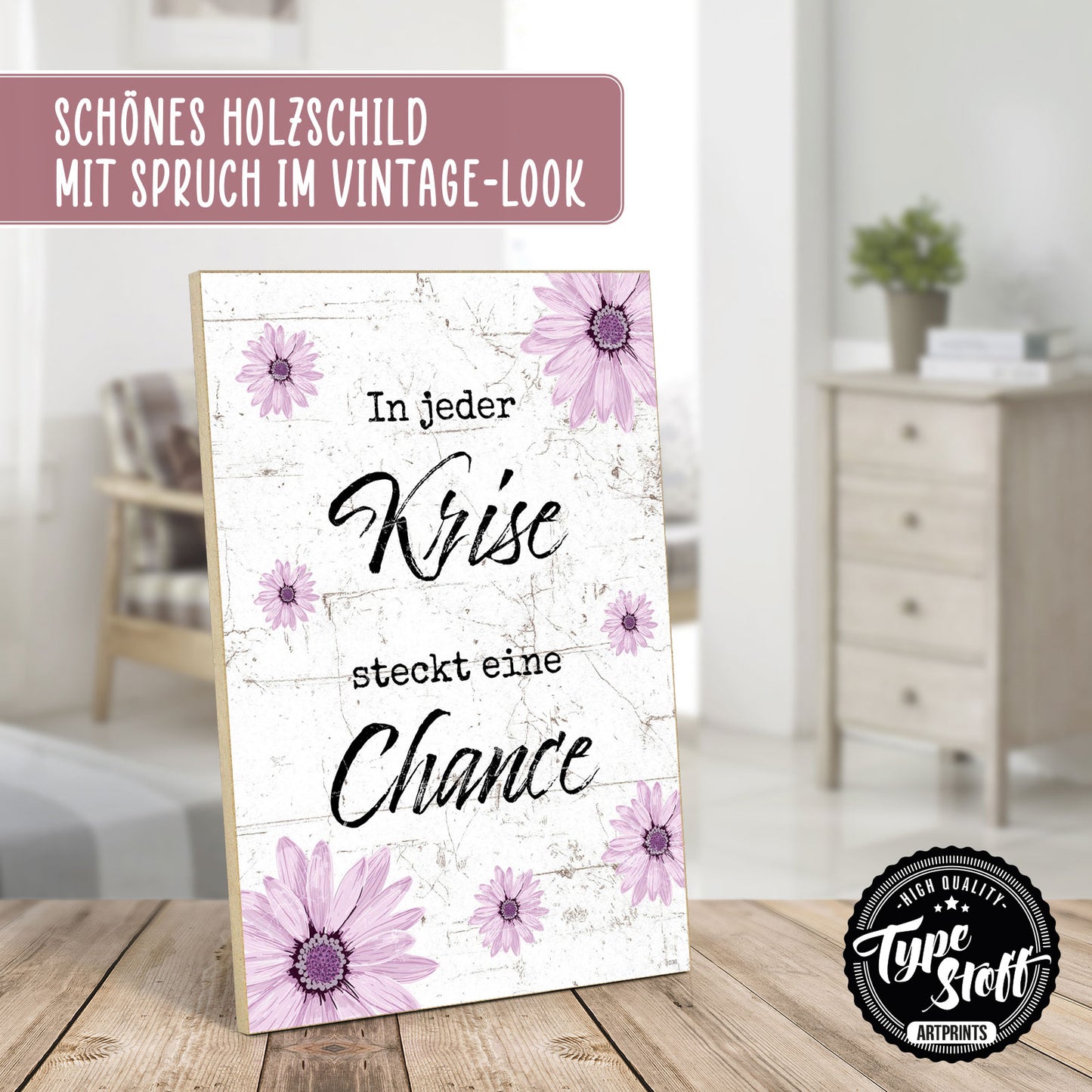 Holzschild mit Spruch - Motivation - Krise - Chance – HS-GH-01036