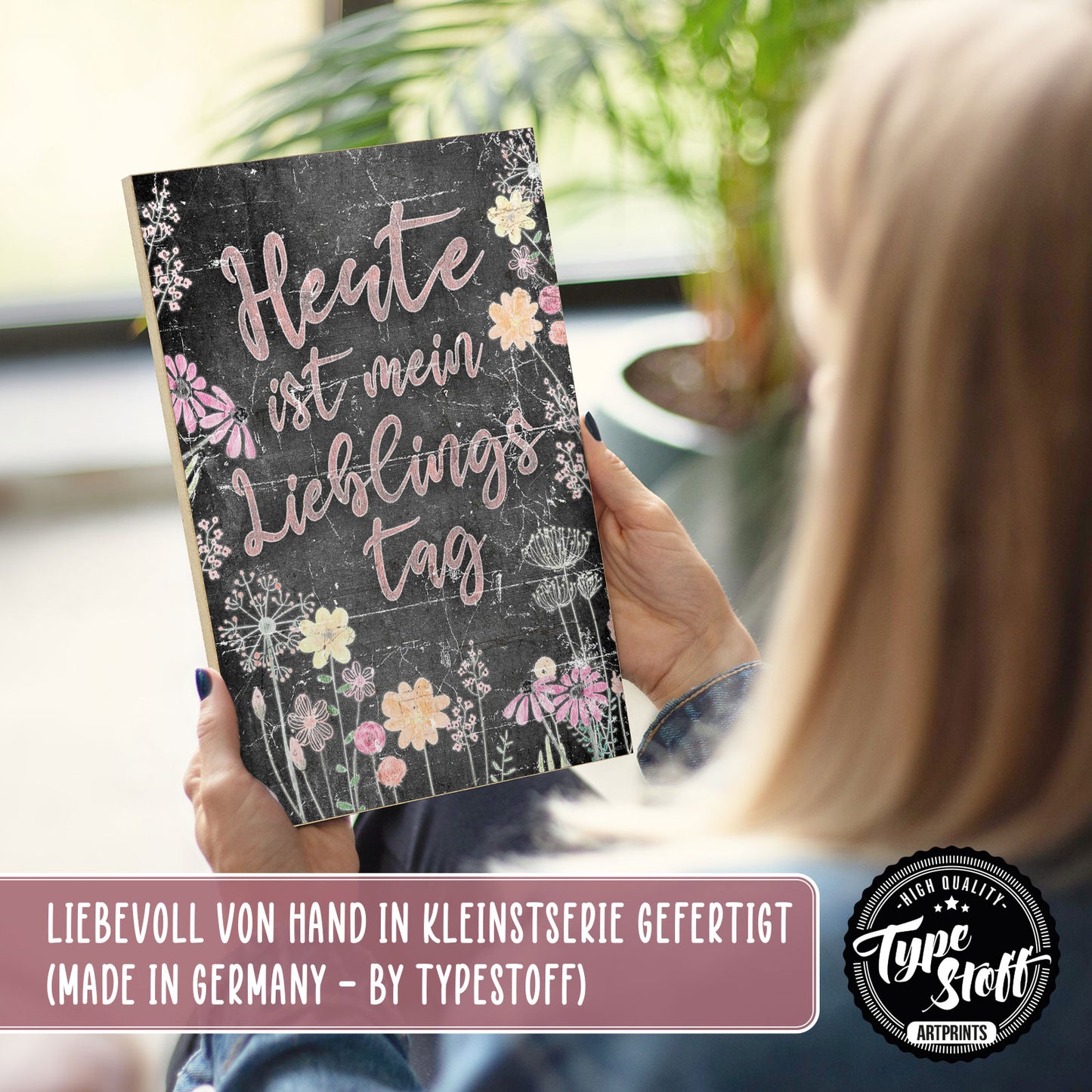 Holzschild mit Spruch - Hygge - Heute ist mein Lieblingstag – HS-GH-01051