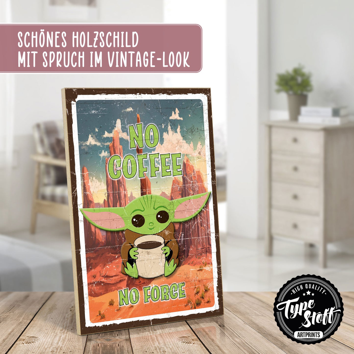 Holzschild mit Spruch - Kaffee - No Coffe no force – HS-GH-01180