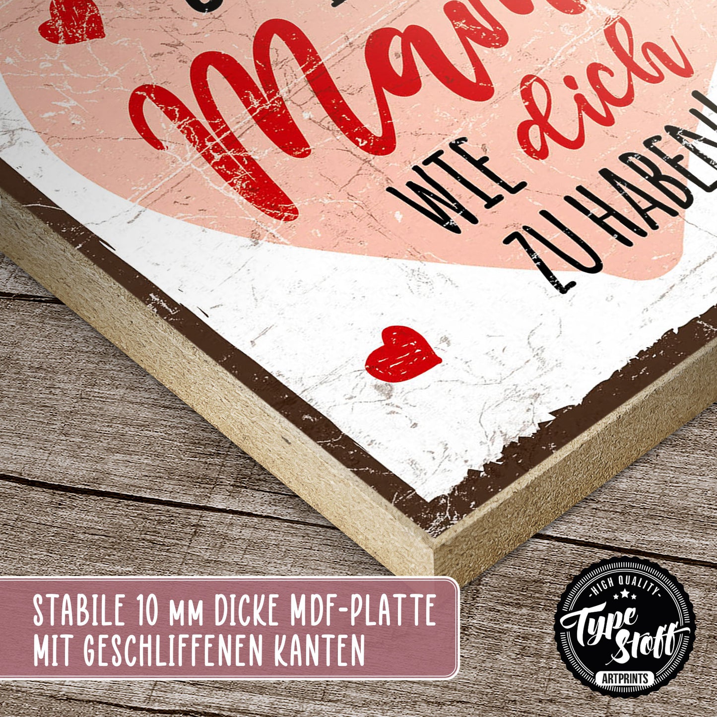 Holzschild mit Spruch - Mama - Glück dich zu haben - HS-QN-01183
