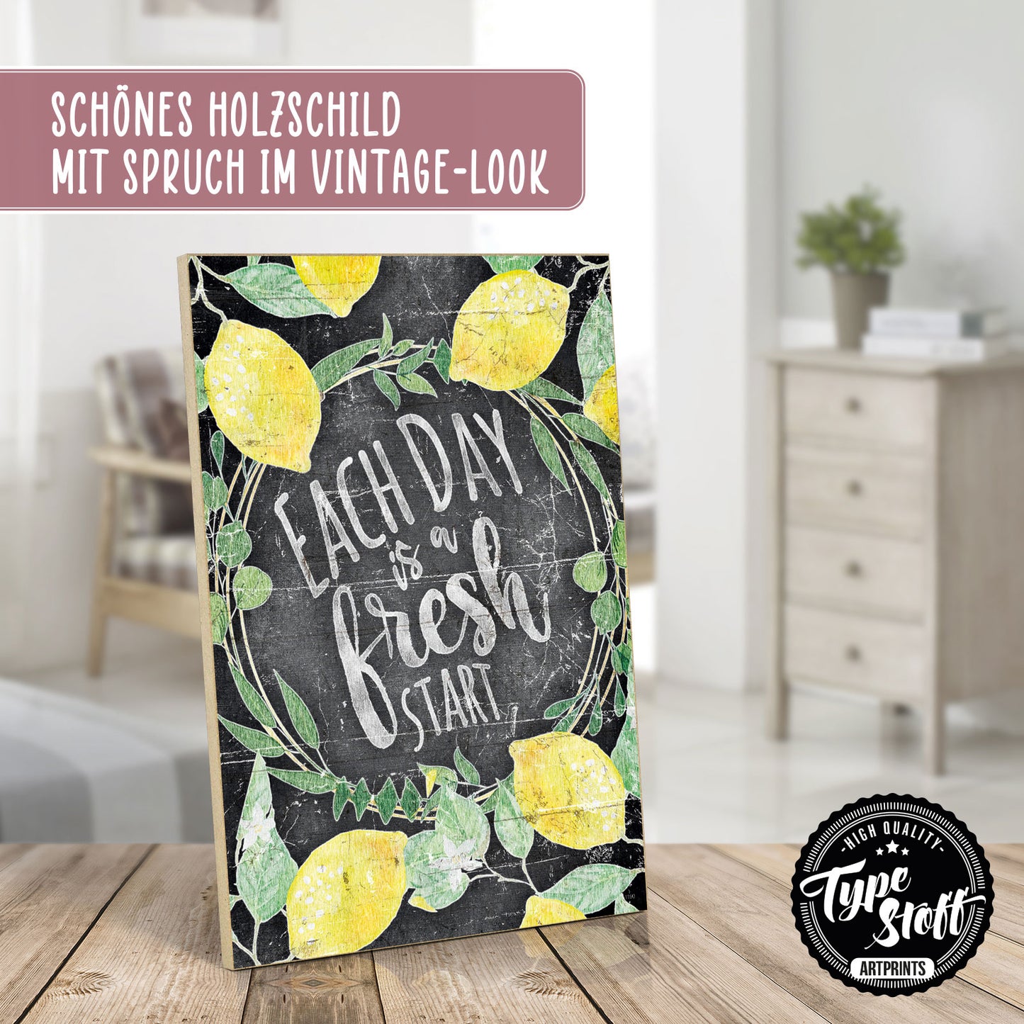 Holzschild mit Spruch - Hygge - each day is a fresh start – HS-GH-01190