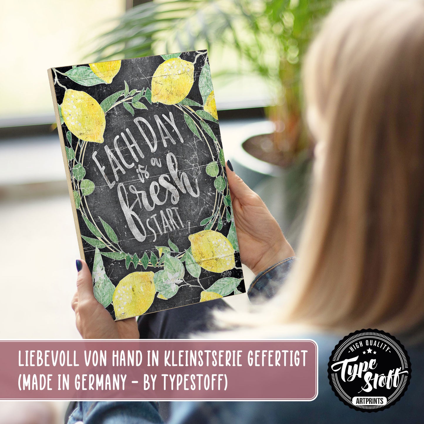 Holzschild mit Spruch - Hygge - each day is a fresh start – HS-GH-01190