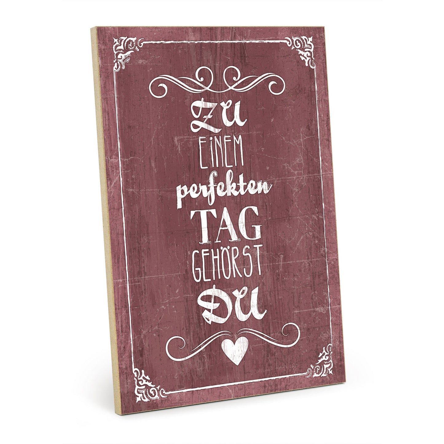 Holzschild mit Spruch - Liebe - Der perfekte Tag – HS-GH-01202