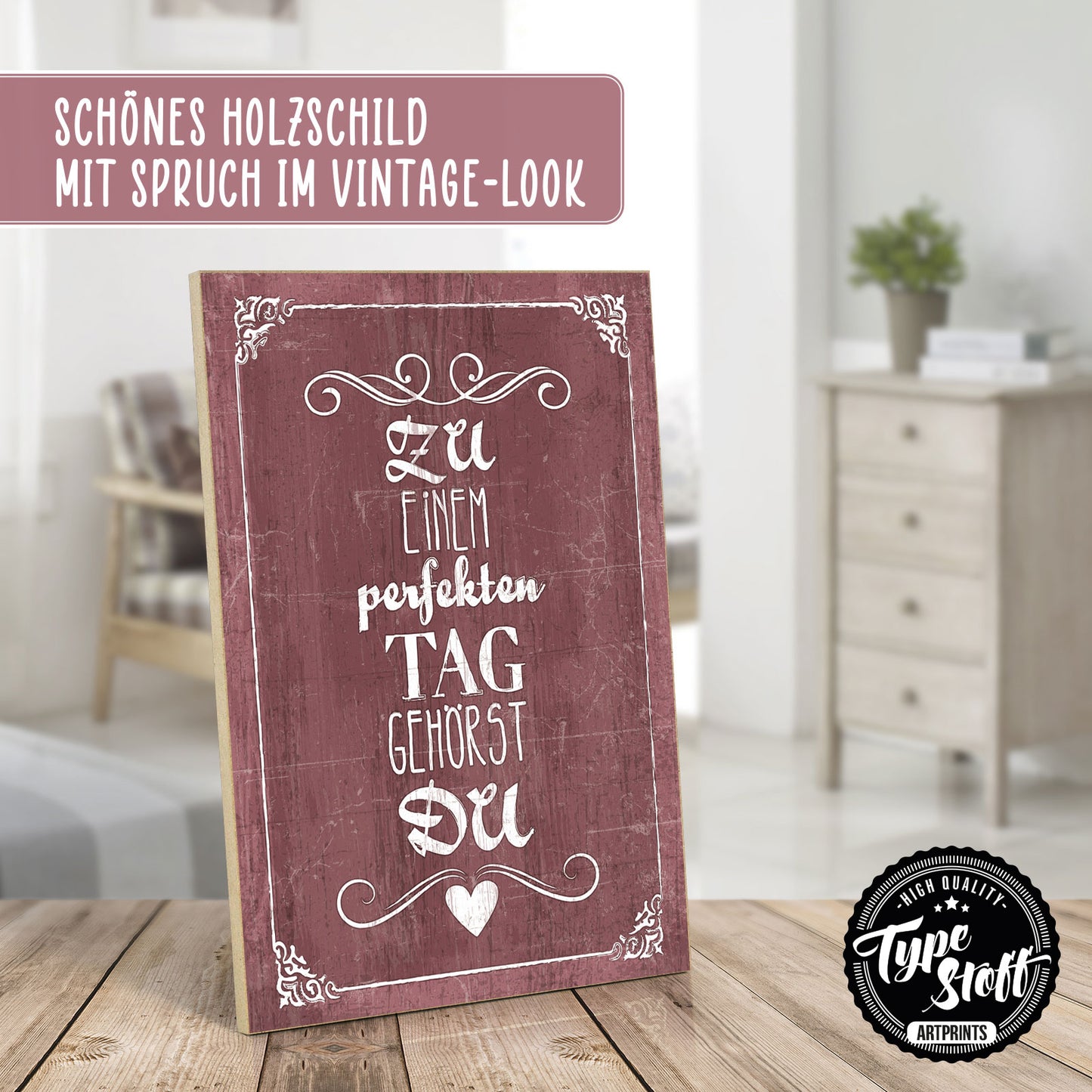 Holzschild mit Spruch - Liebe - Der perfekte Tag – HS-GH-01202