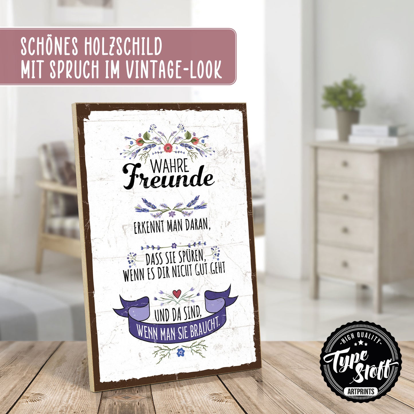 Holzschild mit Spruch - Freunde sind da wenn du sie brauchst – HS-GH-01206