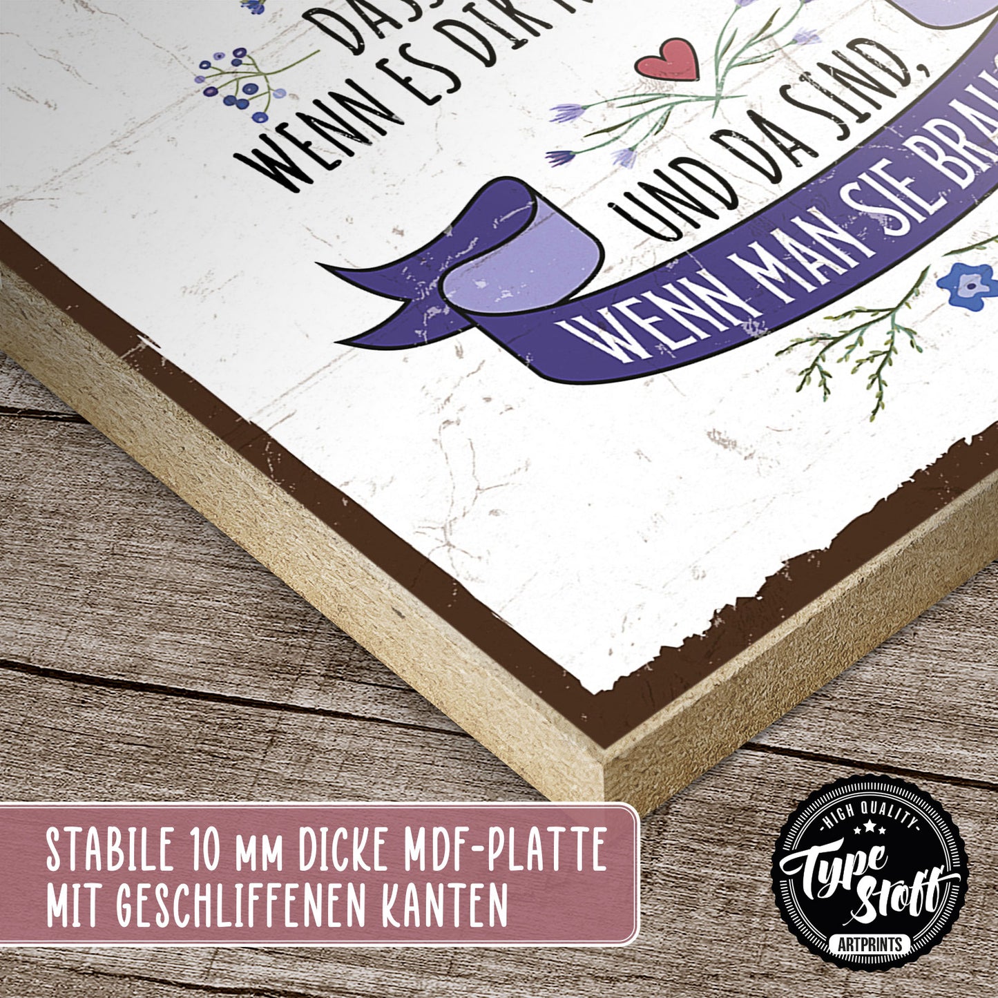 Holzschild mit Spruch - Freunde sind da wenn du sie brauchst – HS-GH-01206