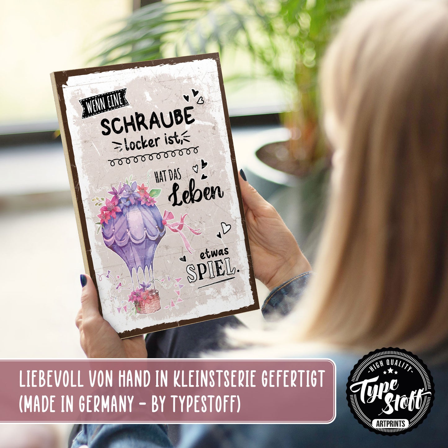 Holzschild mit Spruch - Hygge - Schraube locker – HS-GH-01215