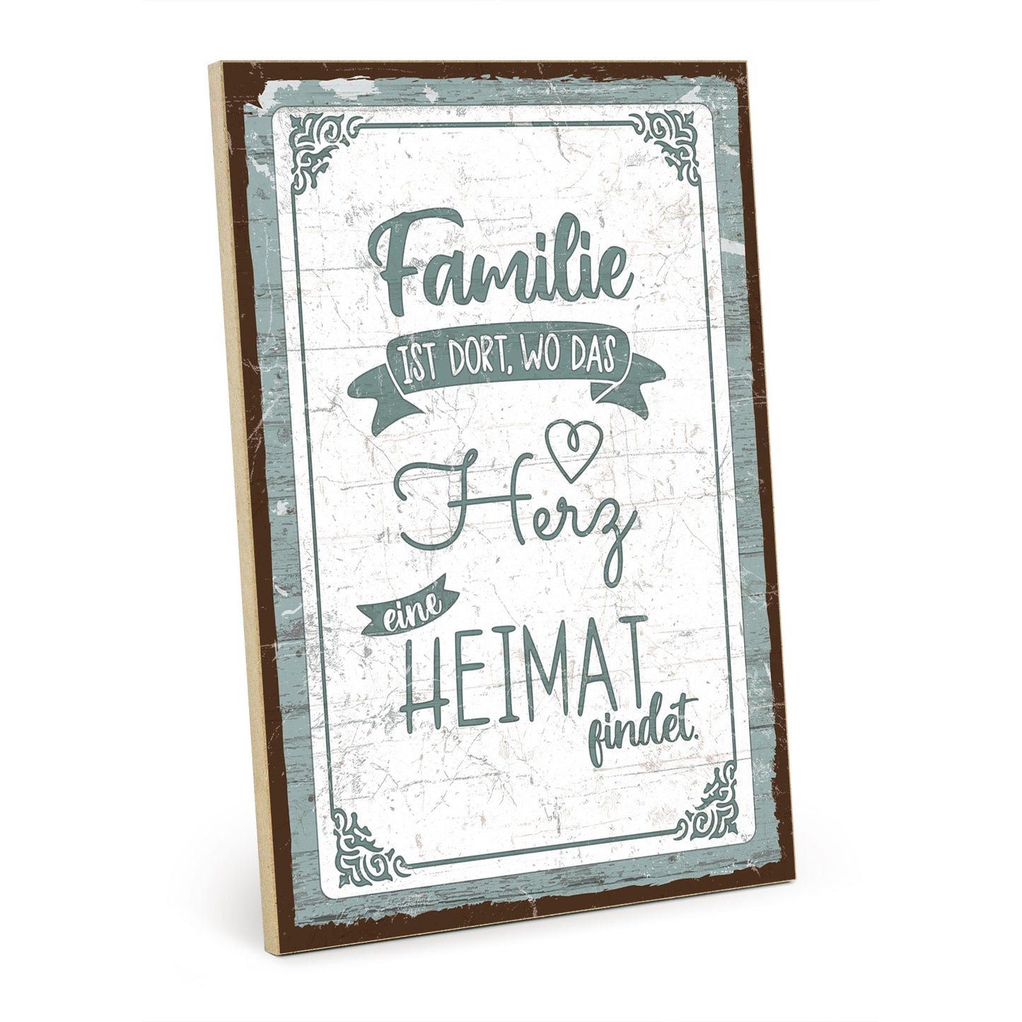 Holzschild mit Spruch - Familie ist dort wo Herz – HS-GH-01216