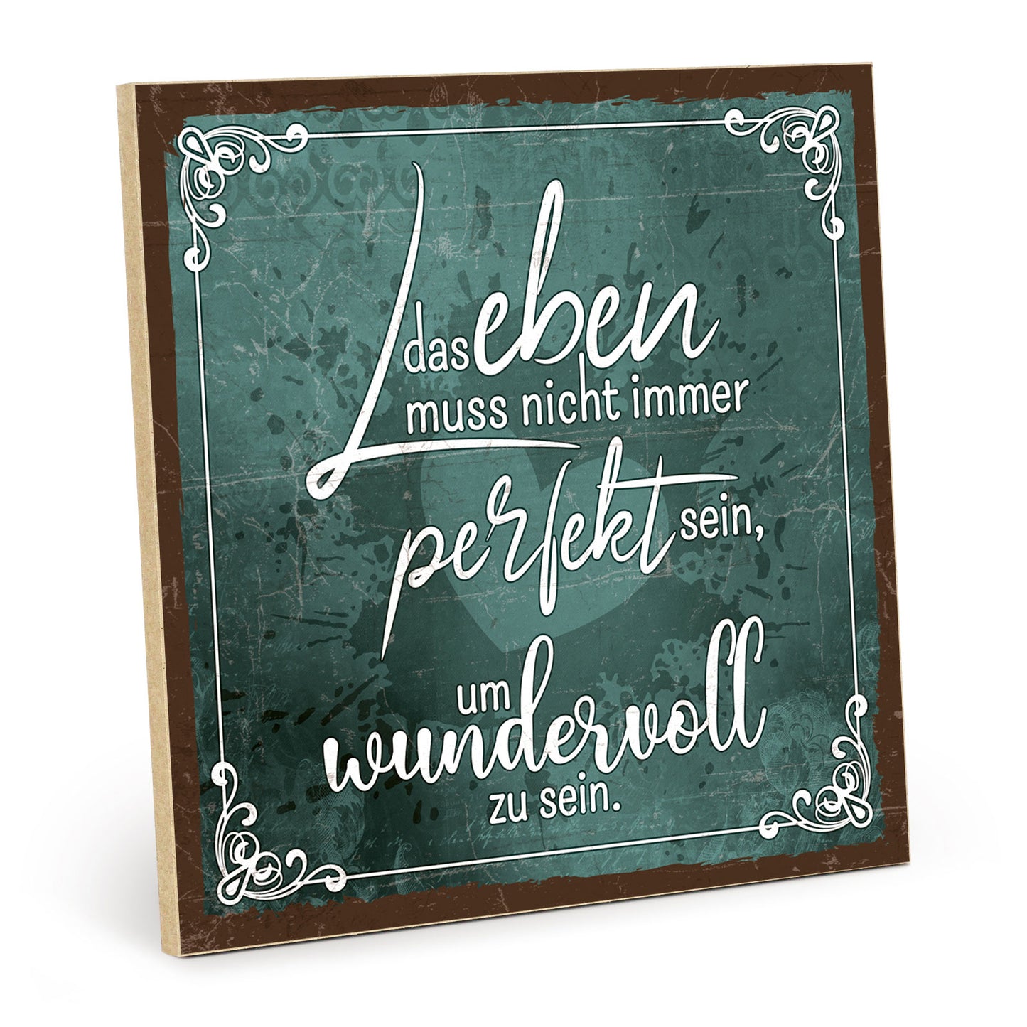 Holzschild mit Spruch - Hygge - Leben muss nicht perfekt – HS-QN-01217