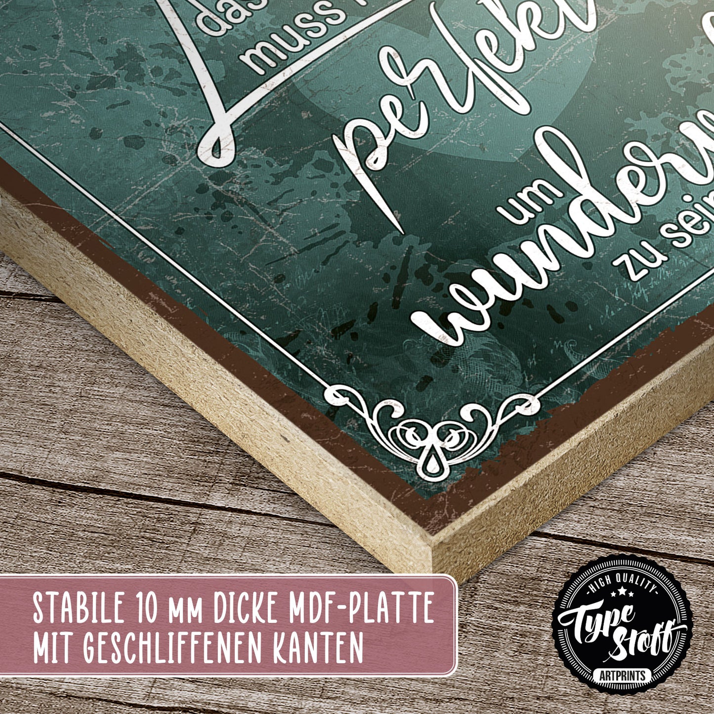 Holzschild mit Spruch - Hygge - Leben muss nicht perfekt – HS-QN-01217