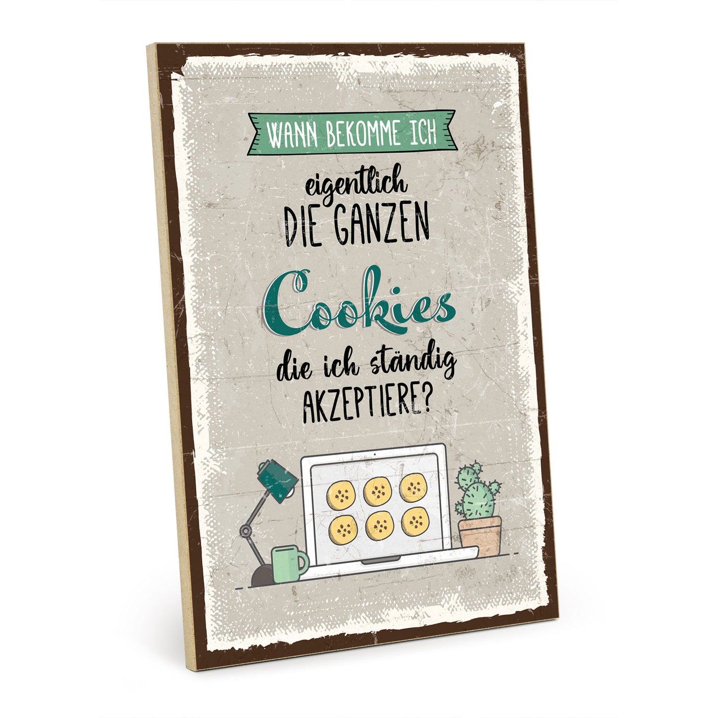 Holzschild mit Spruch - Cookies akzeptieren – HS-GH-01218