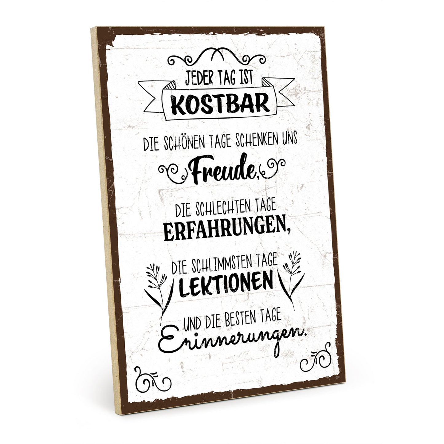 Holzschild mit Spruch - Hygge - Jeder Tag ist kostbar – HS-GH-01220