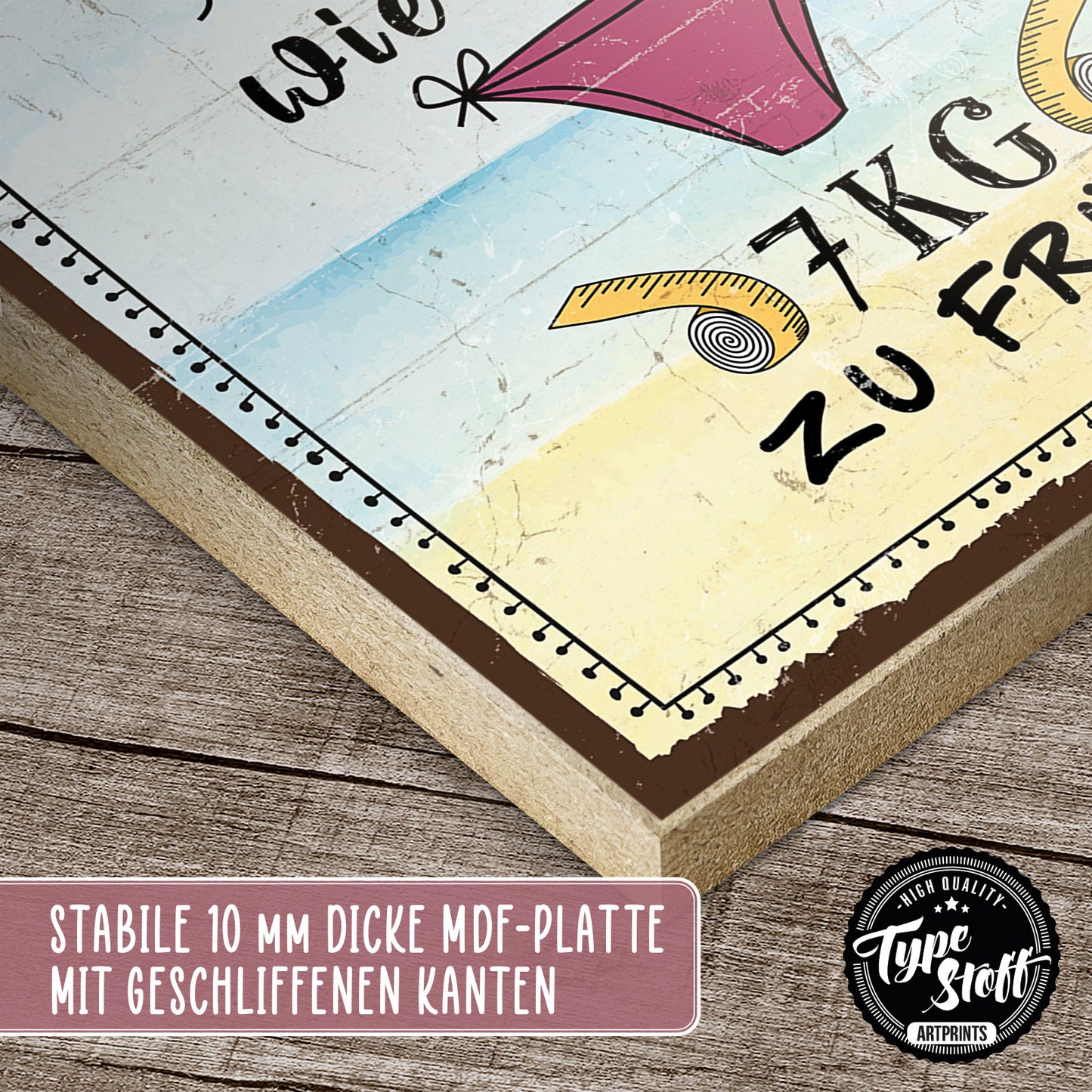 Holzschild mit Spruch - Diät - Sommer immer 7kg zu früh – HS-GH-01226