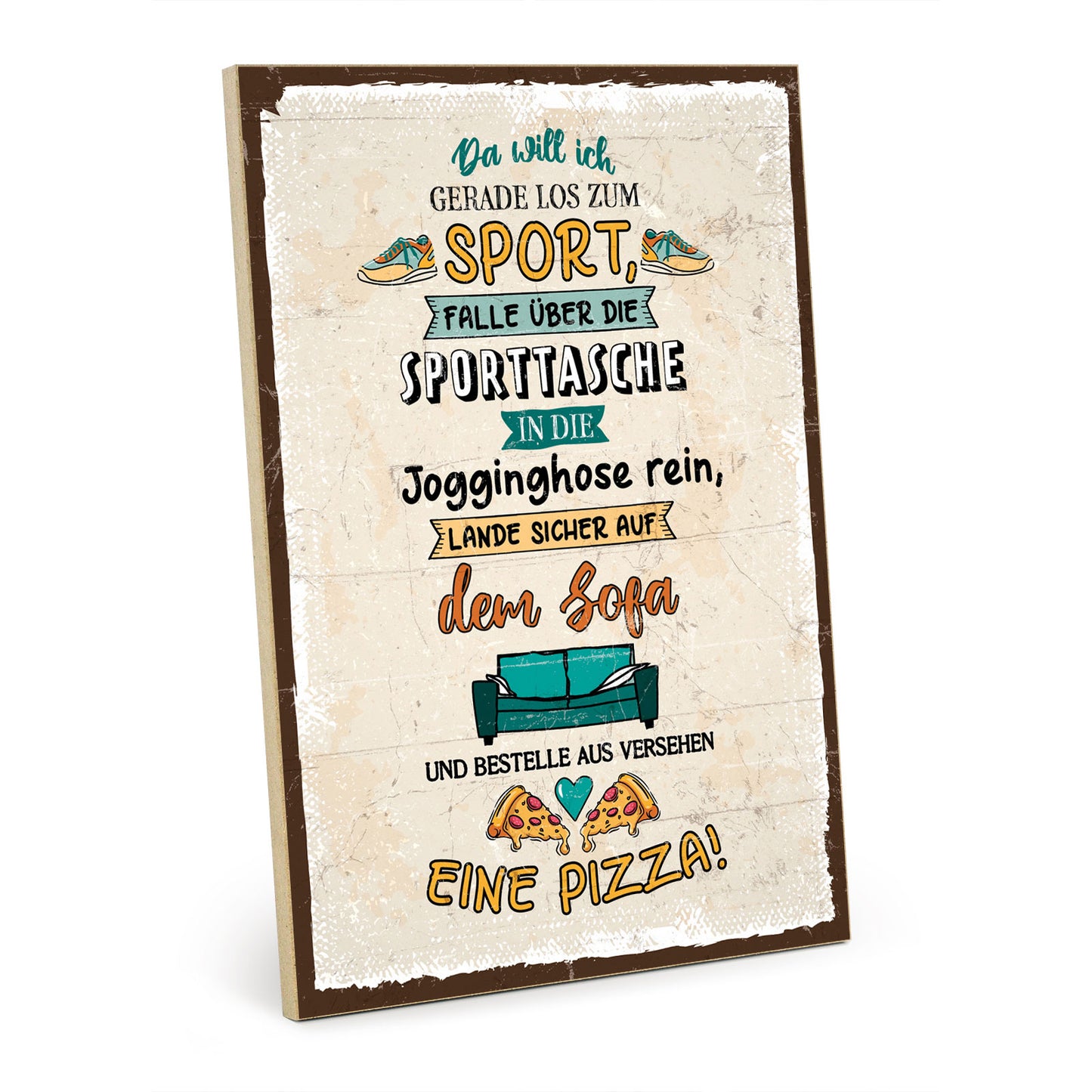 Holzschild mit Spruch - Sport - Jogginghose - Sofa - HS-GH-01233