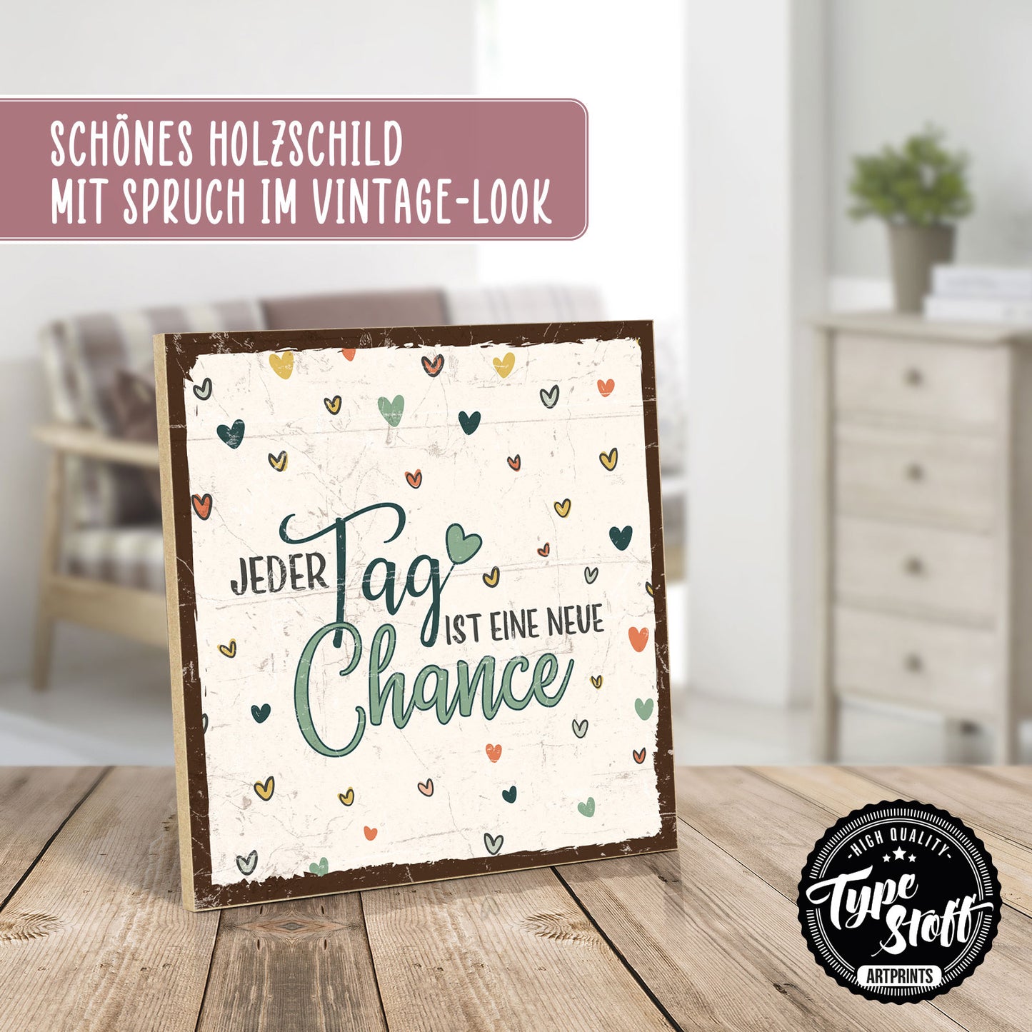 Holzschild mit Spruch - Motivation - jeder Tag neue Chance – HS-QN-01241