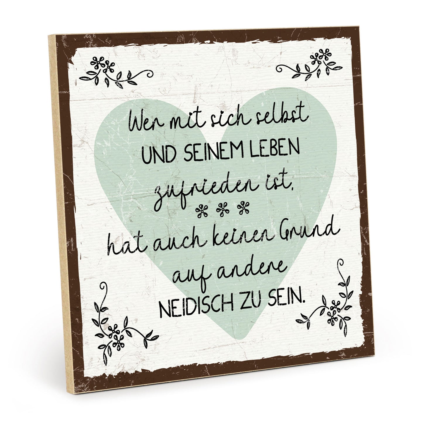 Holzschild mit Spruch - Hygge - Zufriedenheit - Neid – HS-QN-01270