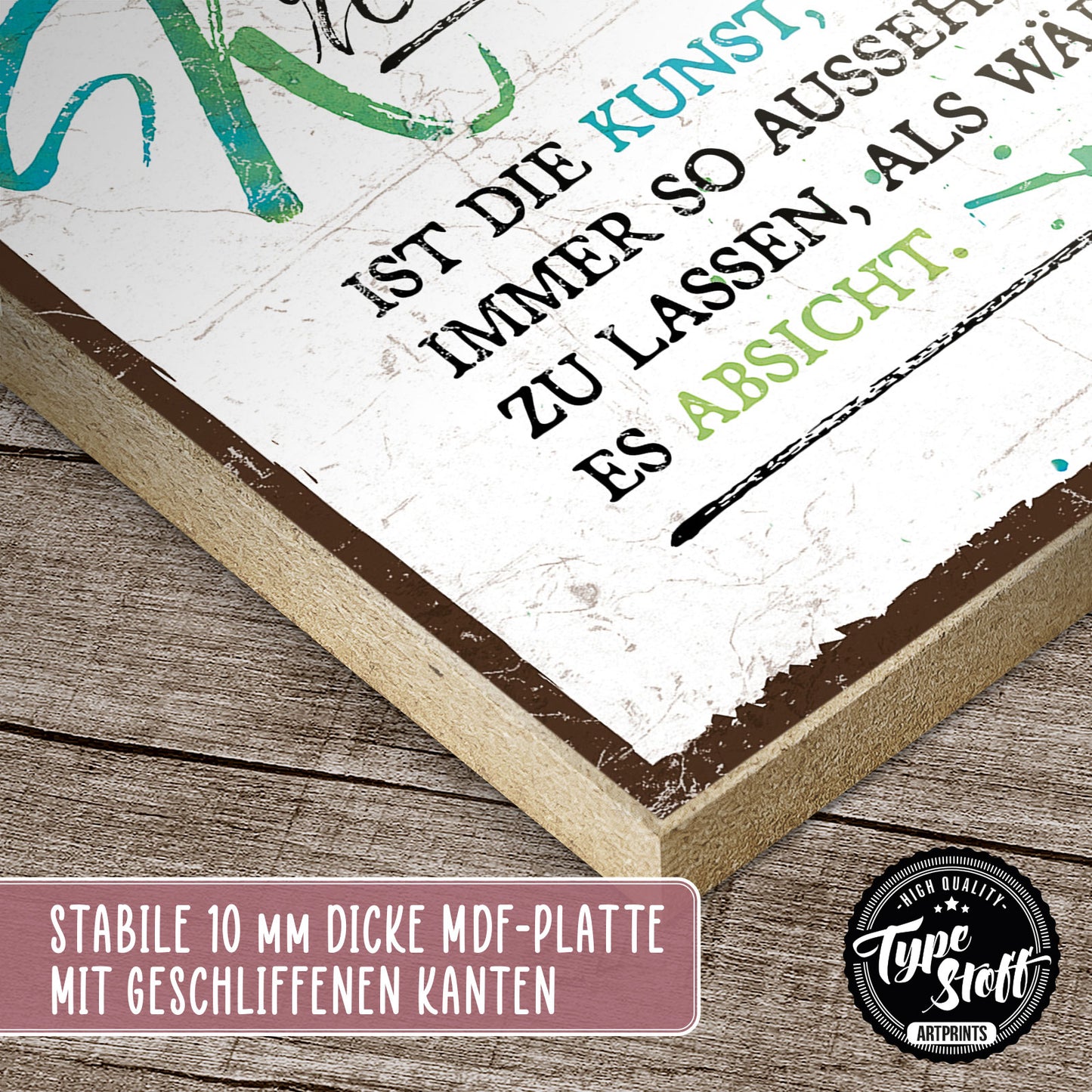 Holzschild mit Spruch - Kreativität - Kunst - Absicht – HS-QN-01272