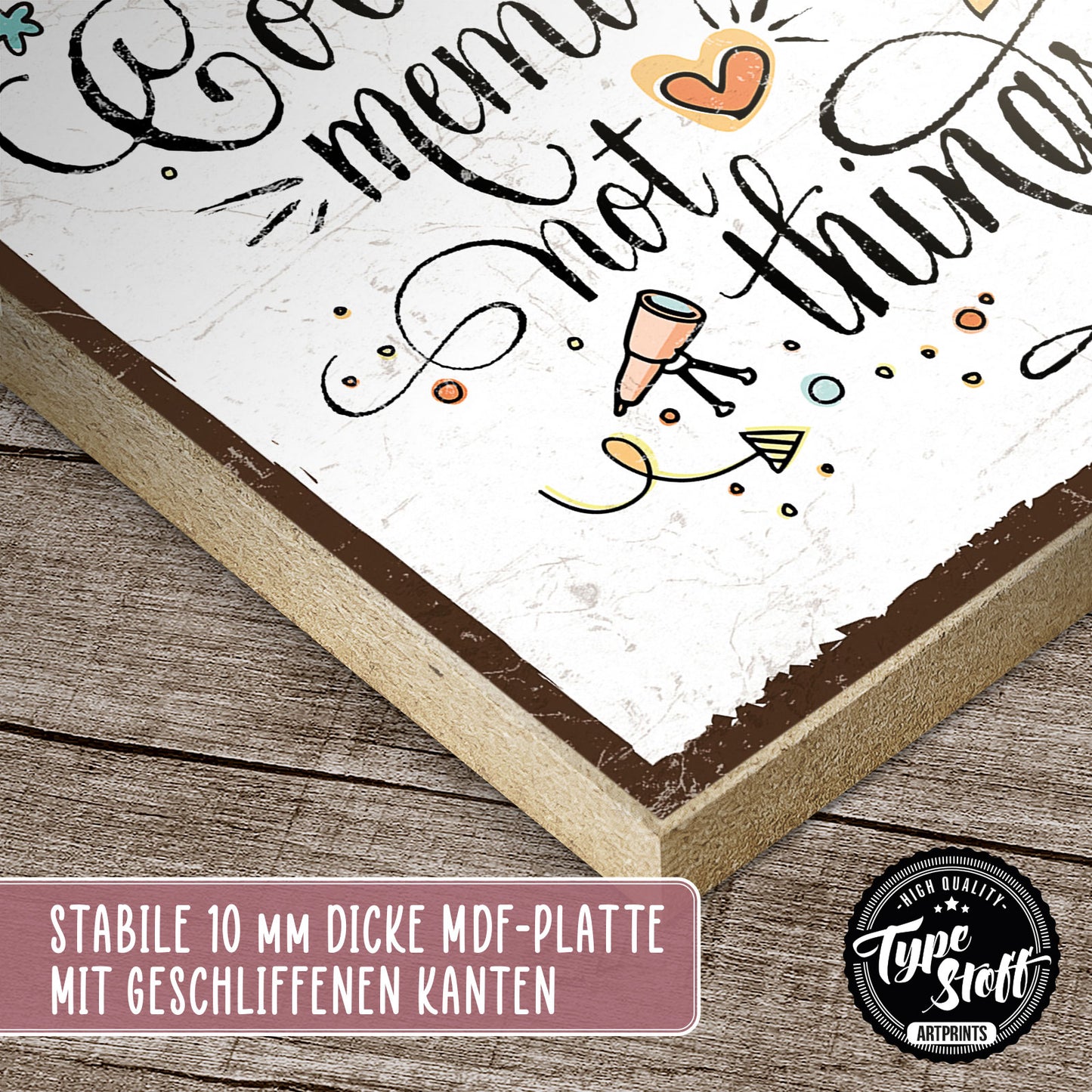Holzschild mit Spruch - Hygge - collect memories not things – HS-QN-01273