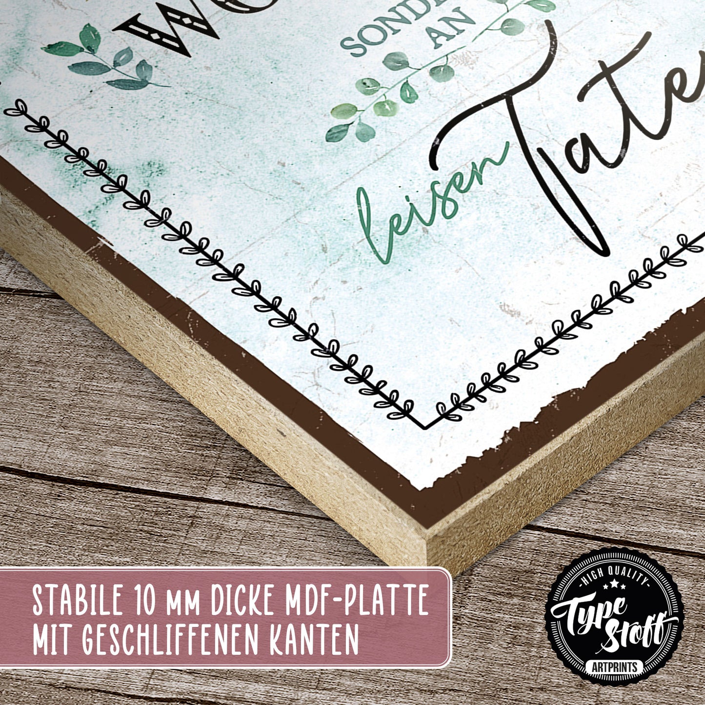 Holzschild mit Spruch - Hygge - Wahrheit - leise Taten - HS-GH-01276