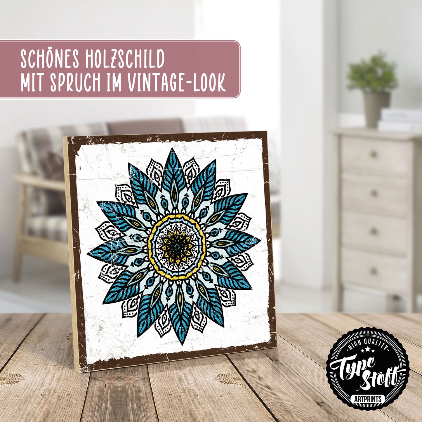Holzschild mit Spruch - Mandala - Muster 2 – HS-QN-01291