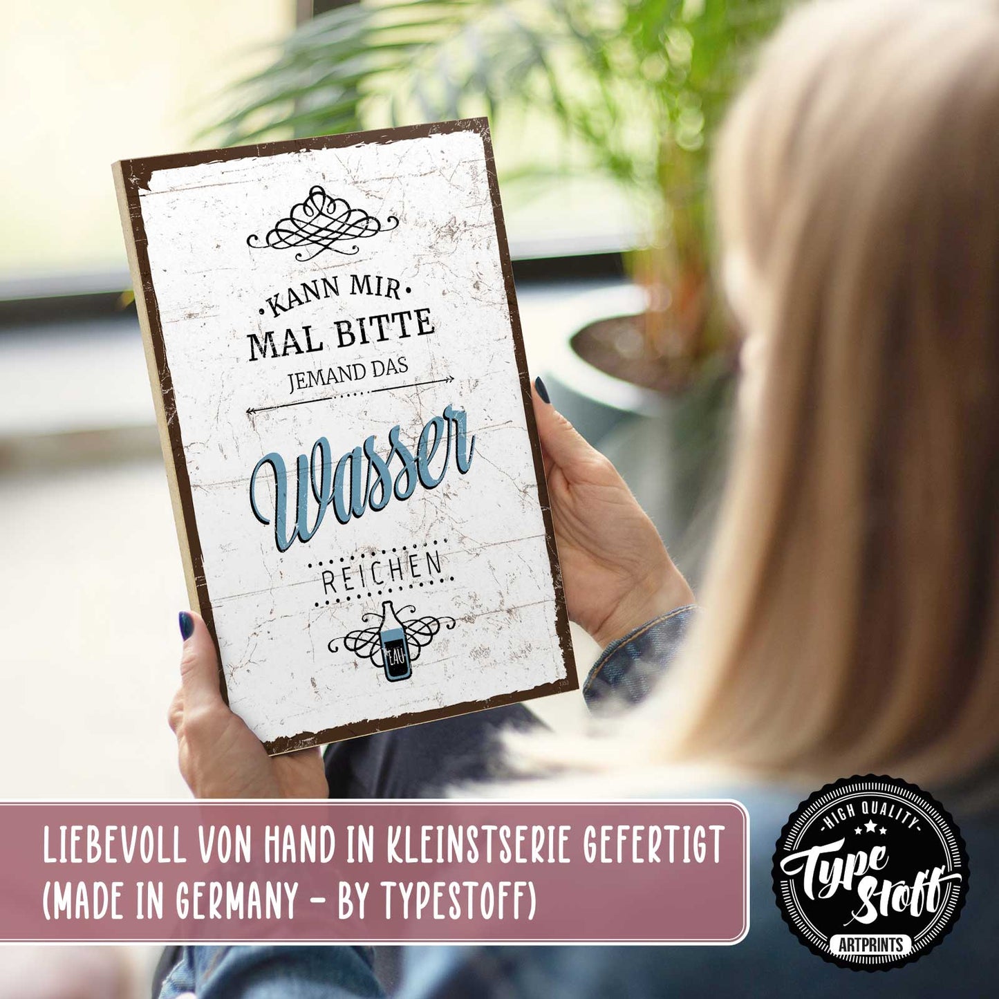 Holzschild mit Spruch - Wasser reichen – HS-GH-01353