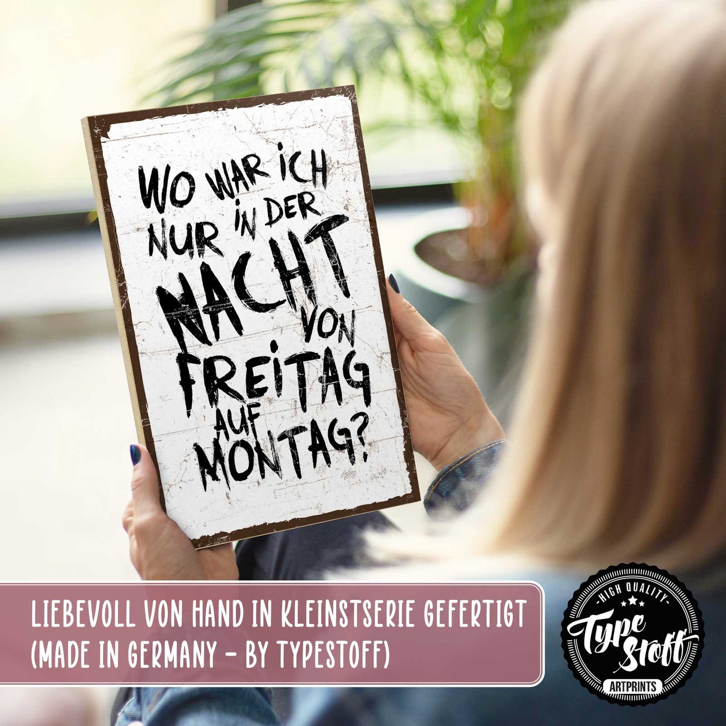 Holzschild mit Spruch - Party – HS-GH-01356