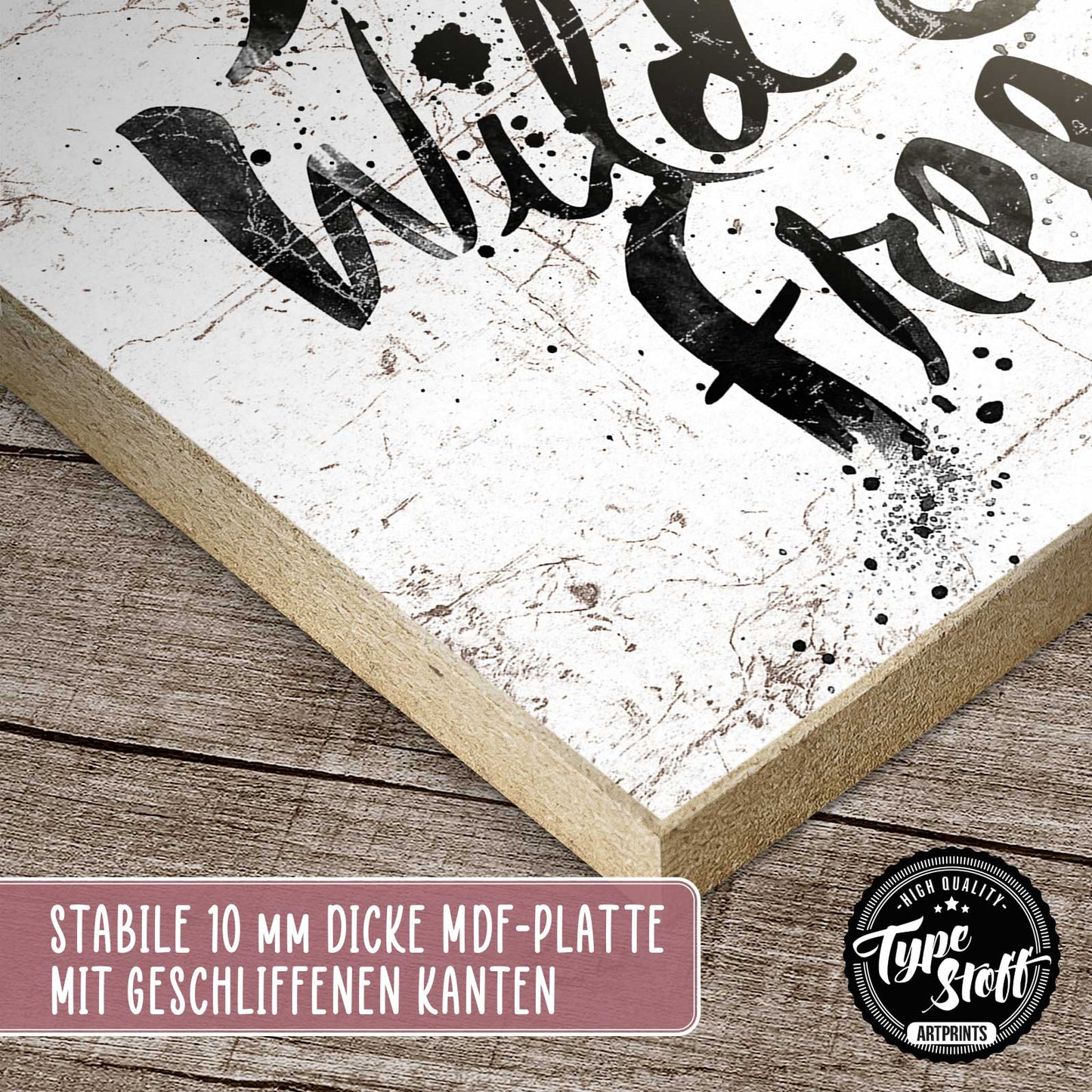 Holzschild mit Spruch - young wild free – HS-QN-01362