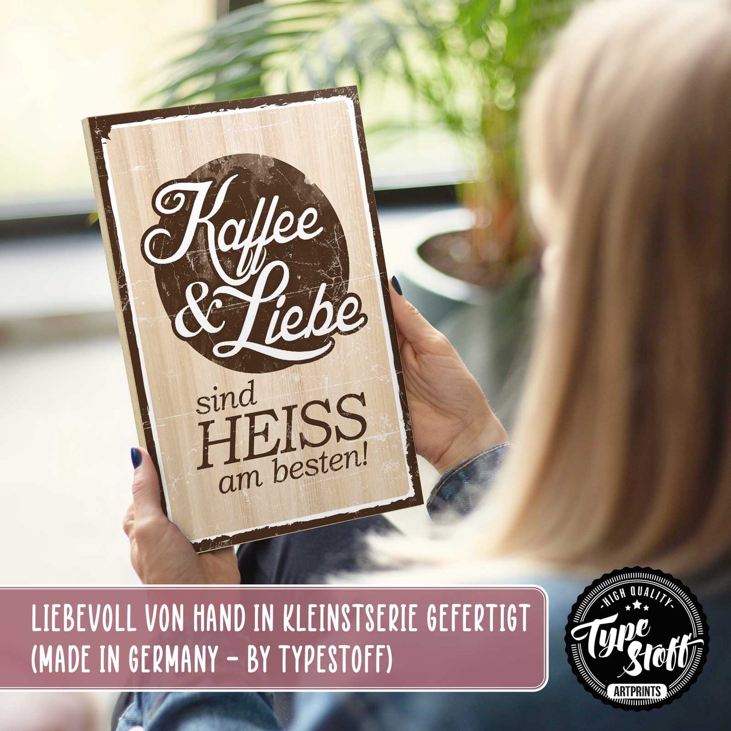 Holzschild mit Spruch - Kaffee und Liebe – HS-GH-01366