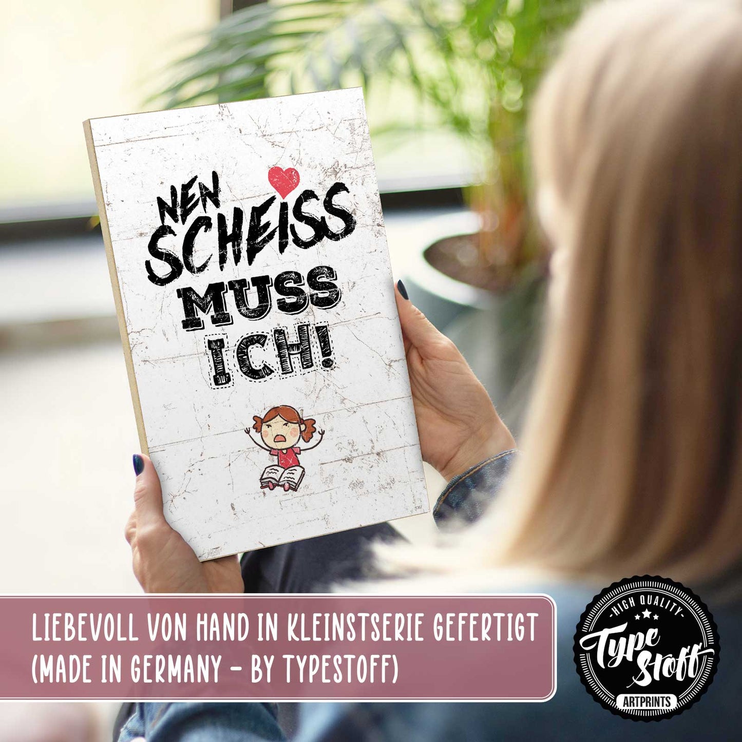 Holzschild mit Spruch - Hygge - nen Scheiss – HS-GH-01367