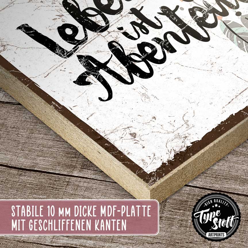 Holzschild mit Spruch - Das Leben ist ein Abenteuer – HS-QN-01399
